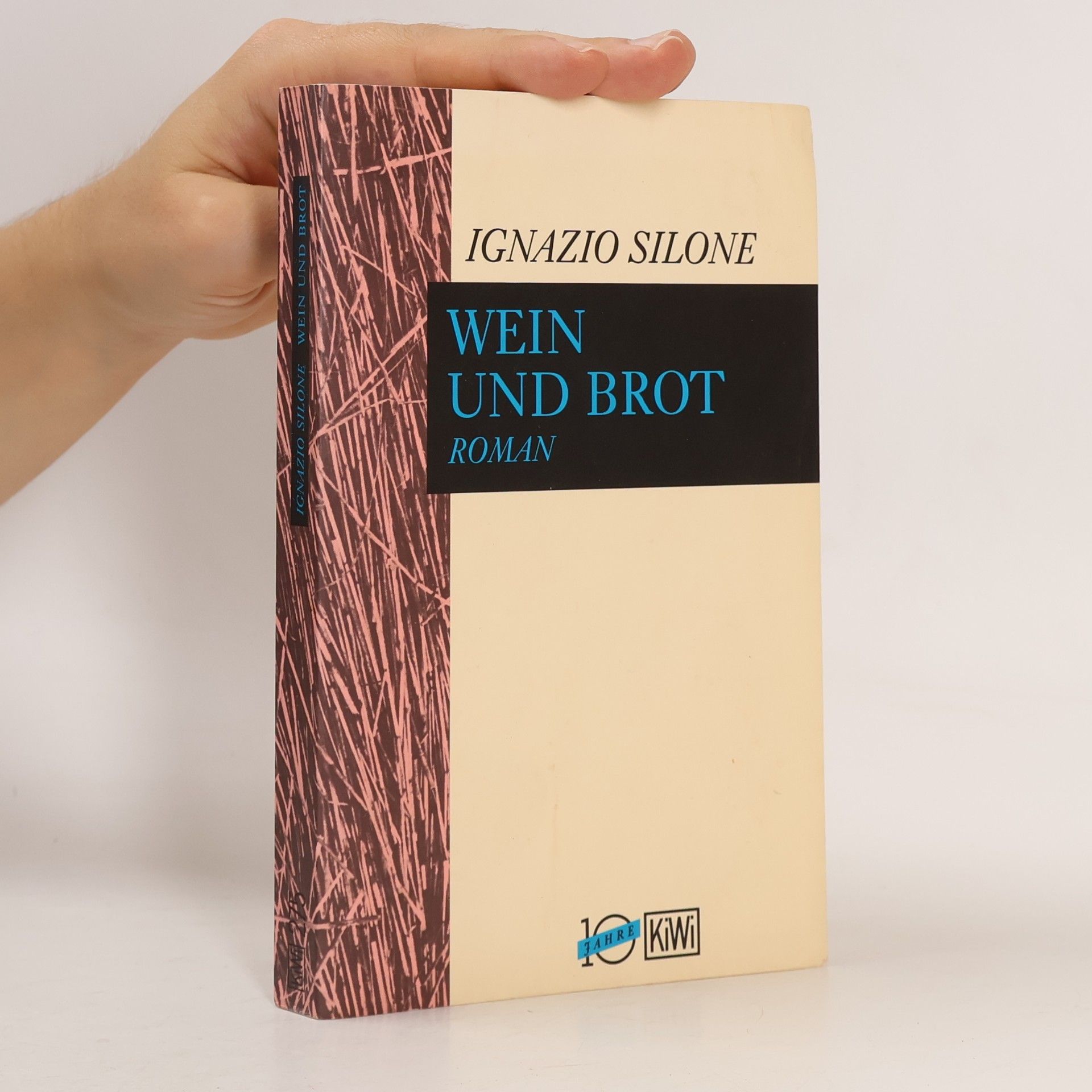 Ignazio Silone Wein und Brot
