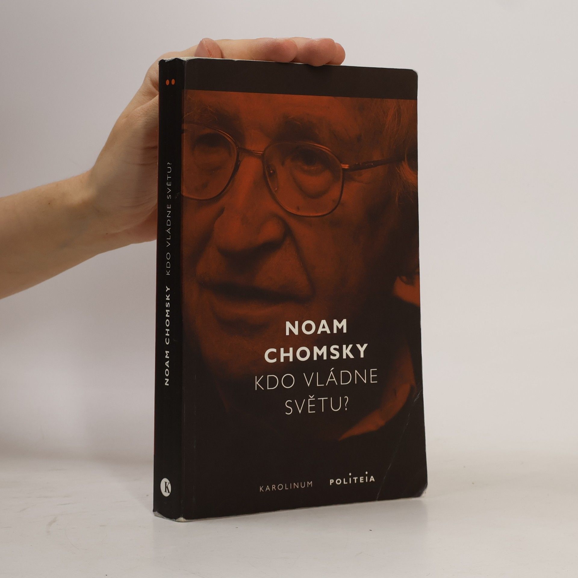 Noam Chomsky Kdo vládne světu?