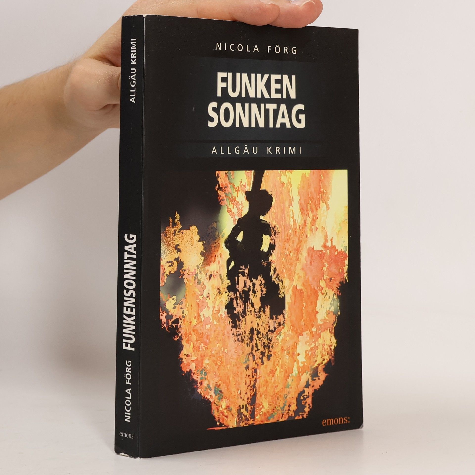 Nicola Förg Funkensonntag