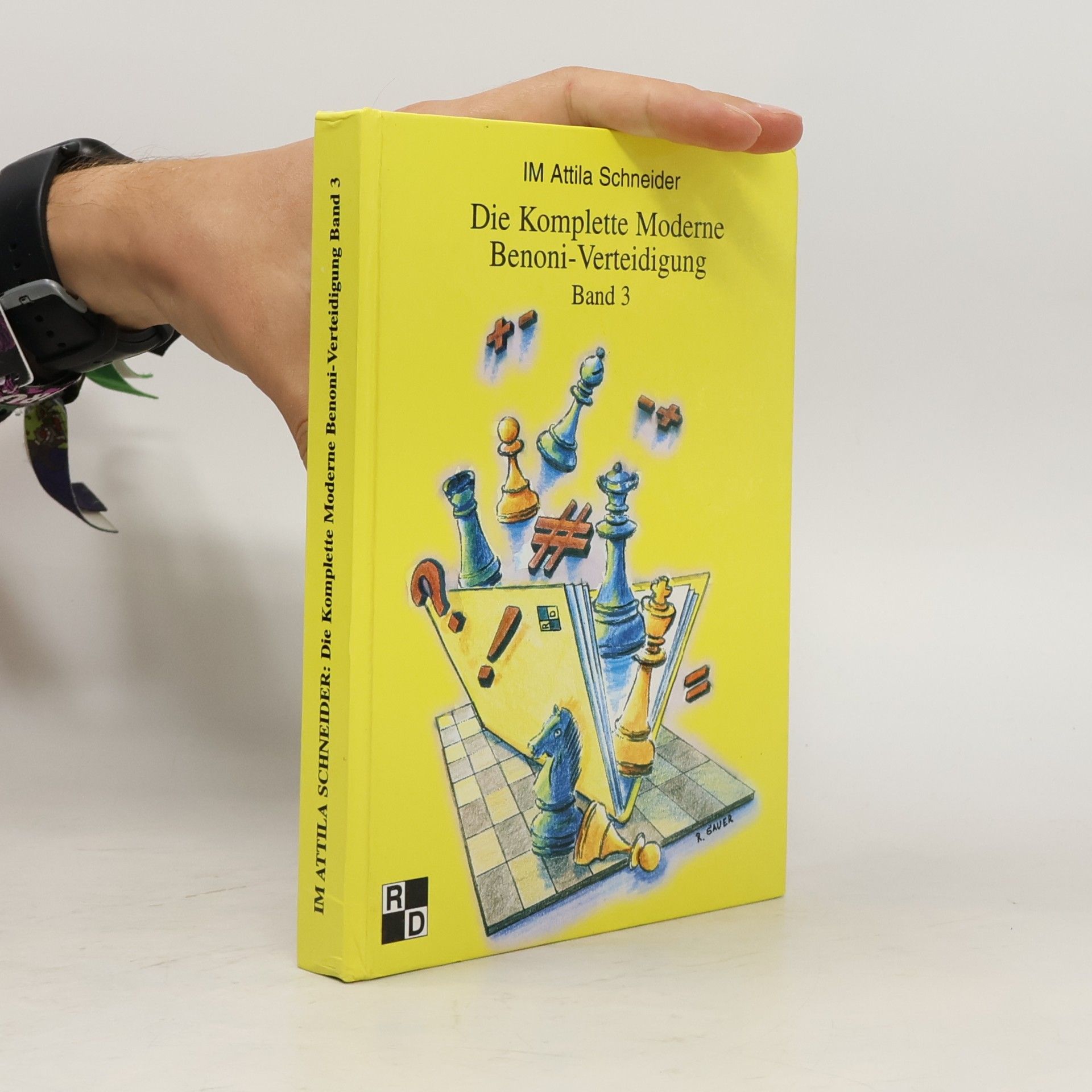 Die Komplette Moderne Benoni-Verteidigung Band 3