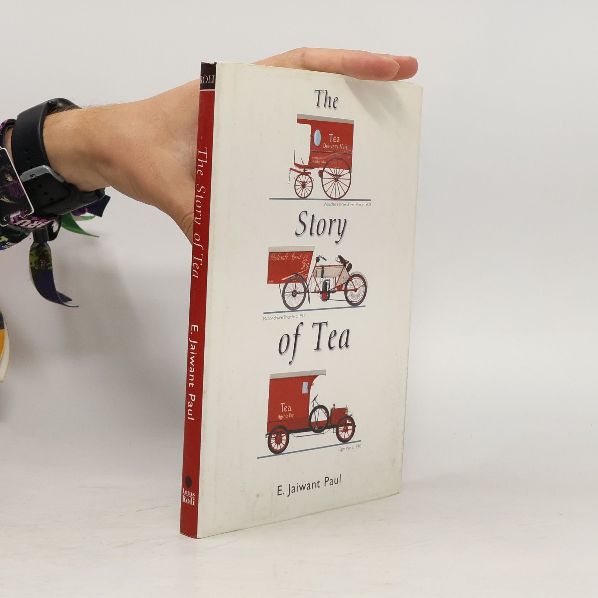 E. Jaiwant Paul The Story of Tea
