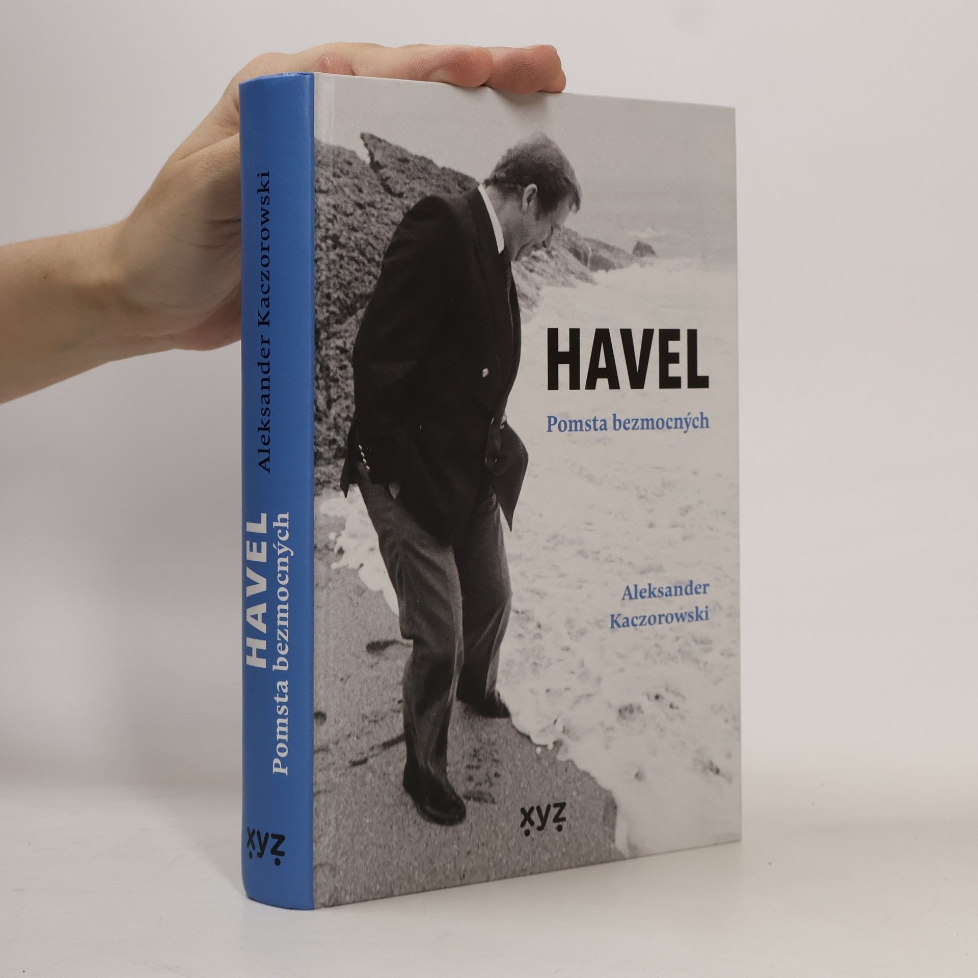 Aleksander Kaczorowski Havel. Pomsta bezmocných