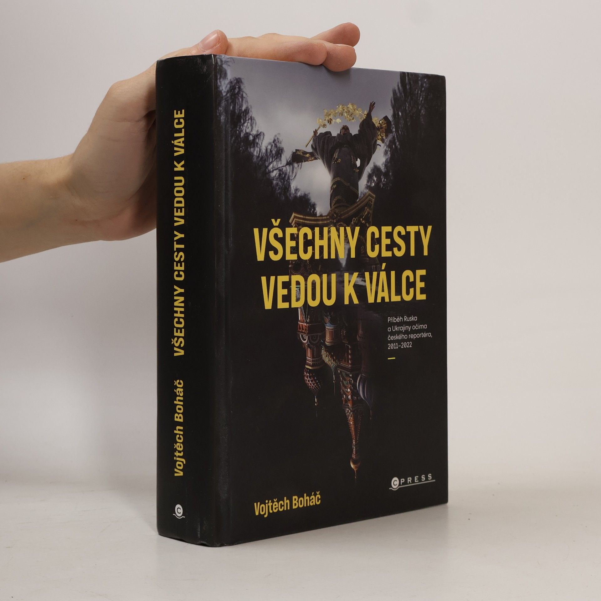 Vojtech Boháč Všechny cesty vedou k válce