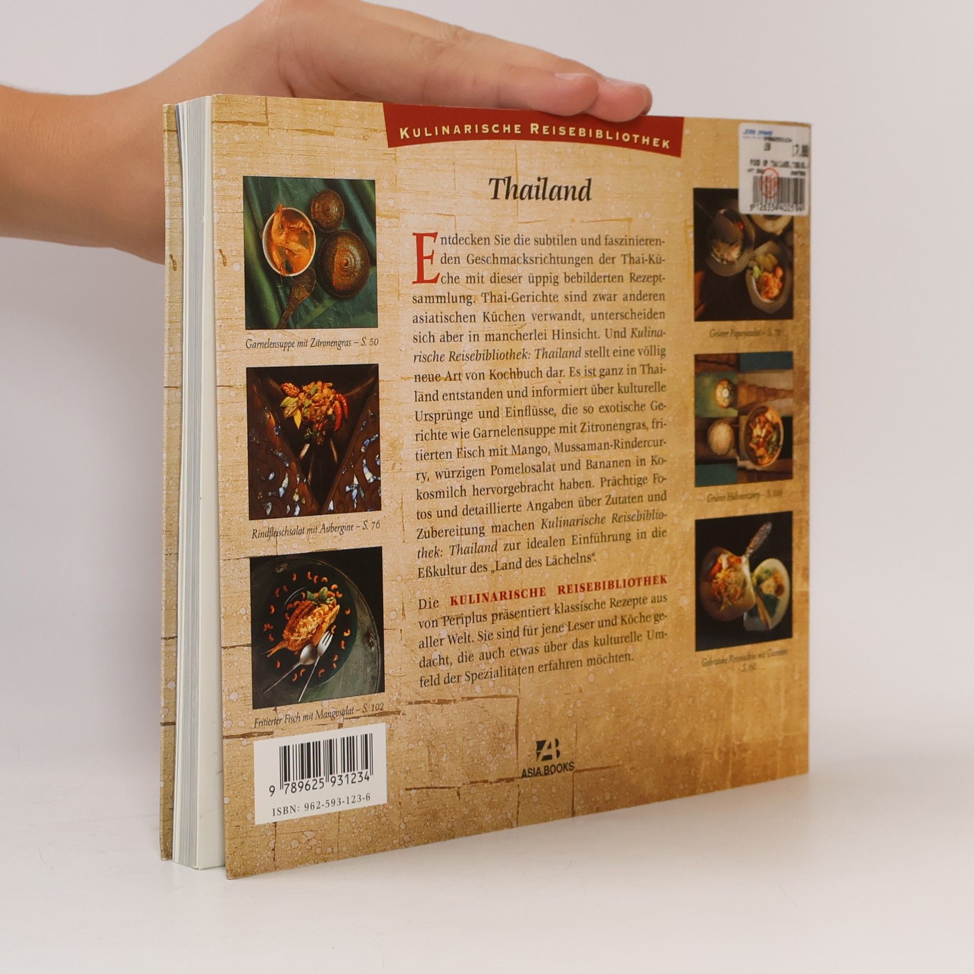 Autorenkollektiv Thailand. Authentische Rezepte aus dem "Land des Lächelns"