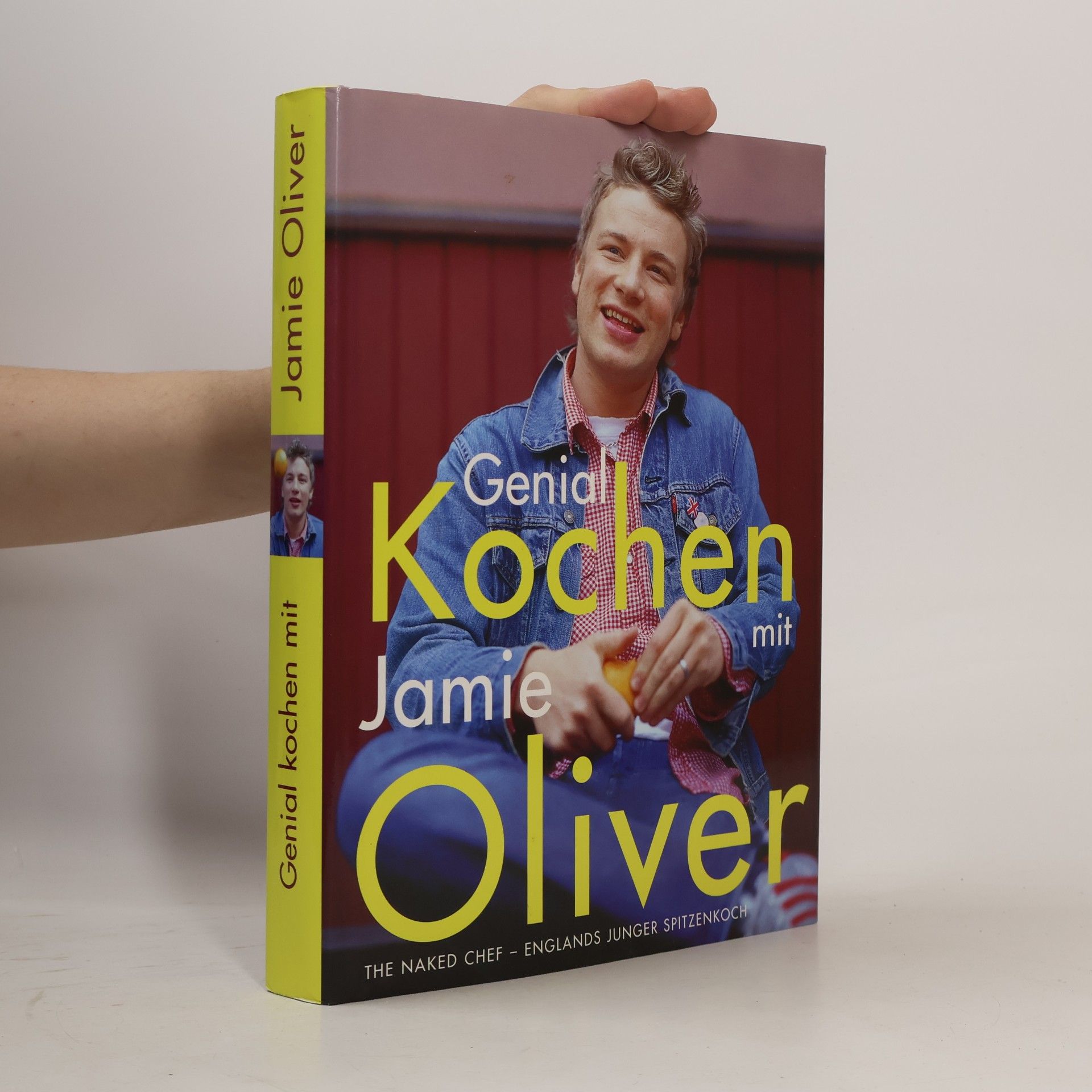 James Oliver Genial Kochen mit Jamie Oliver