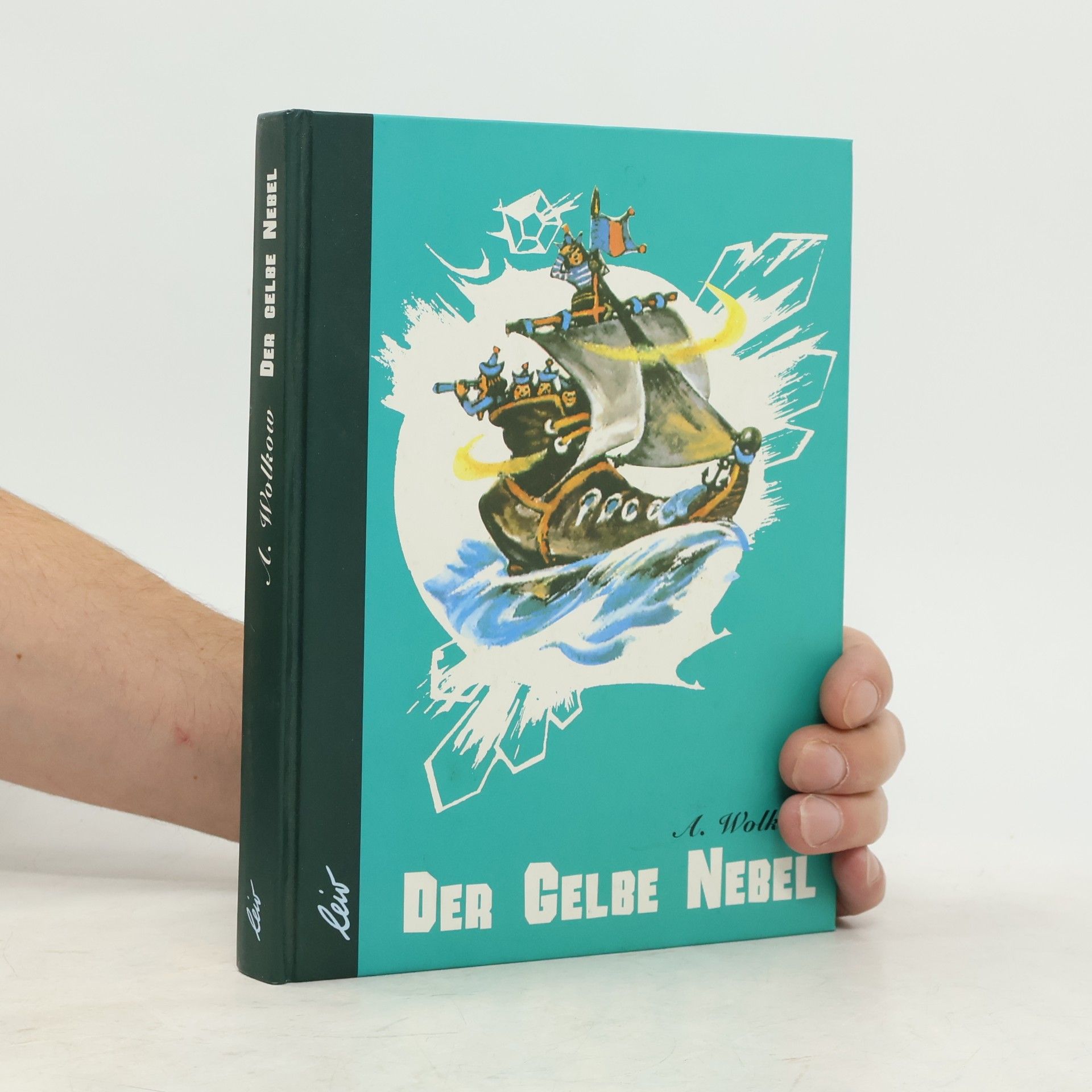 Alexander Wolkow Der gelbe Nebel