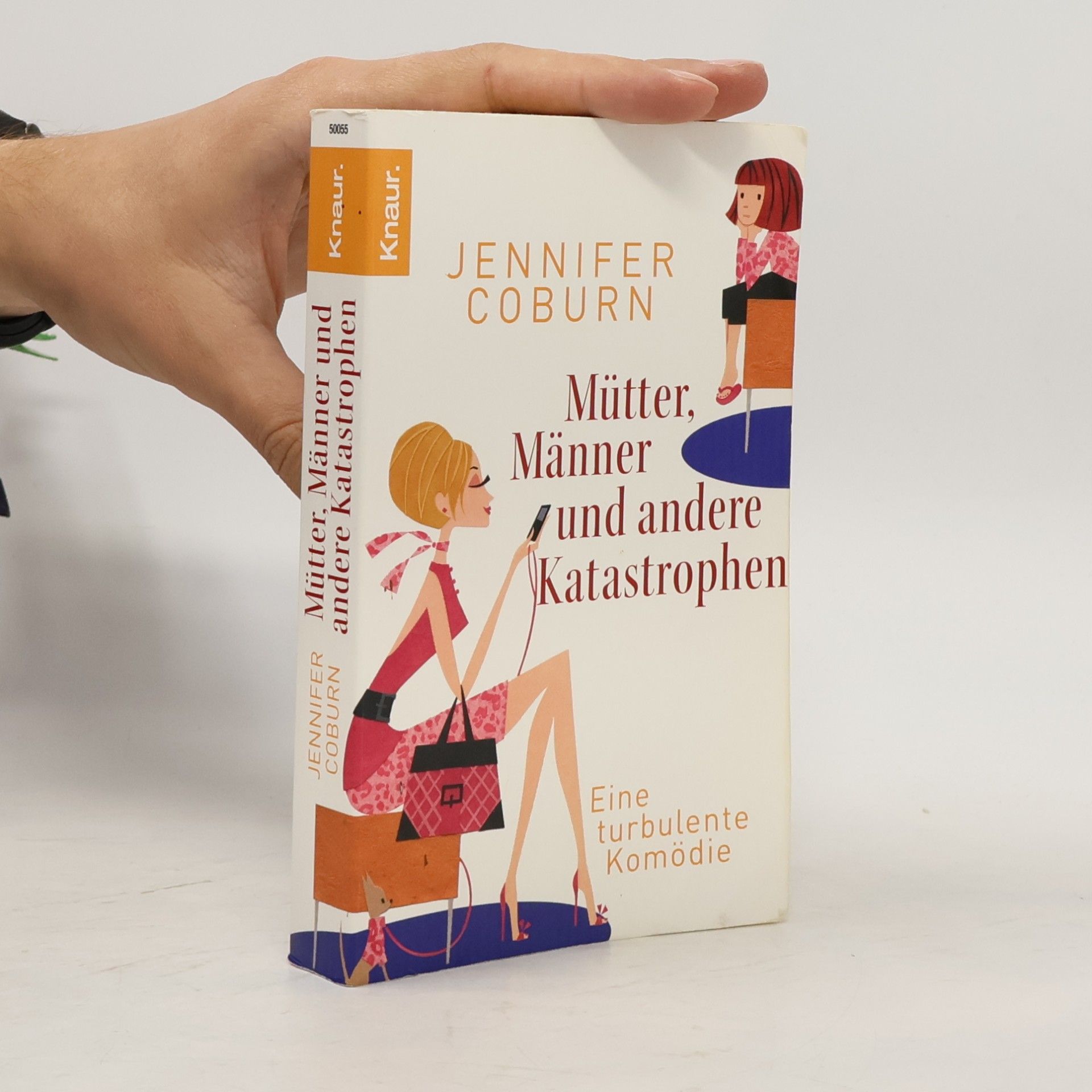 Barbara Imgrund Mütter, Männer und andere Katastrophen. Eine turbulente Komödie