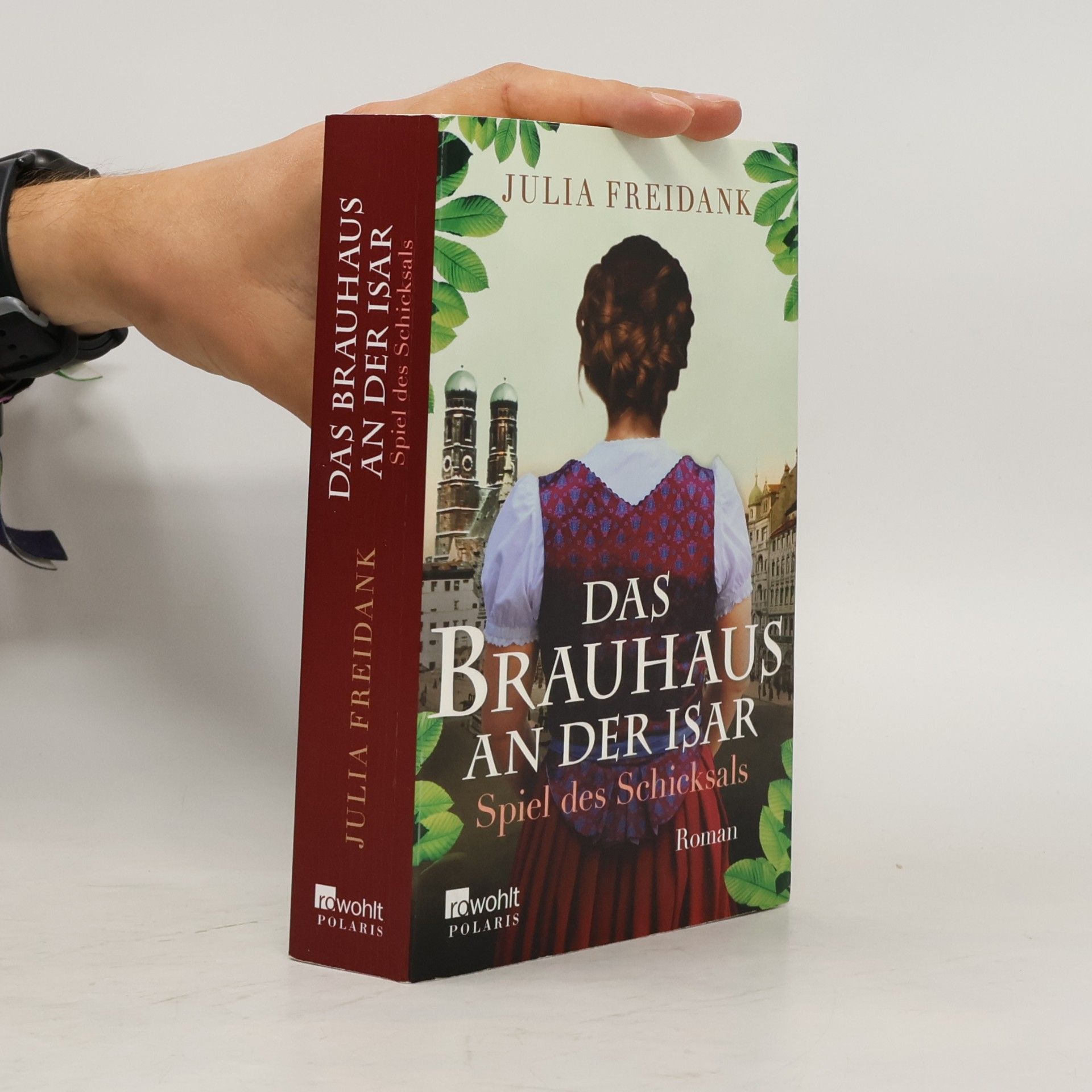 Julia Freidank Das Brauhaus an der Isar - Spiel des Schicksals