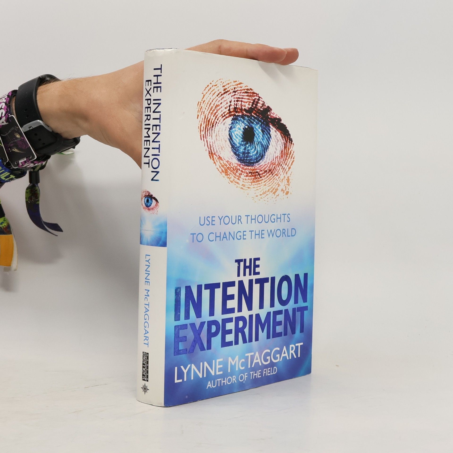 Lynne McTaggart The Intention Experiment