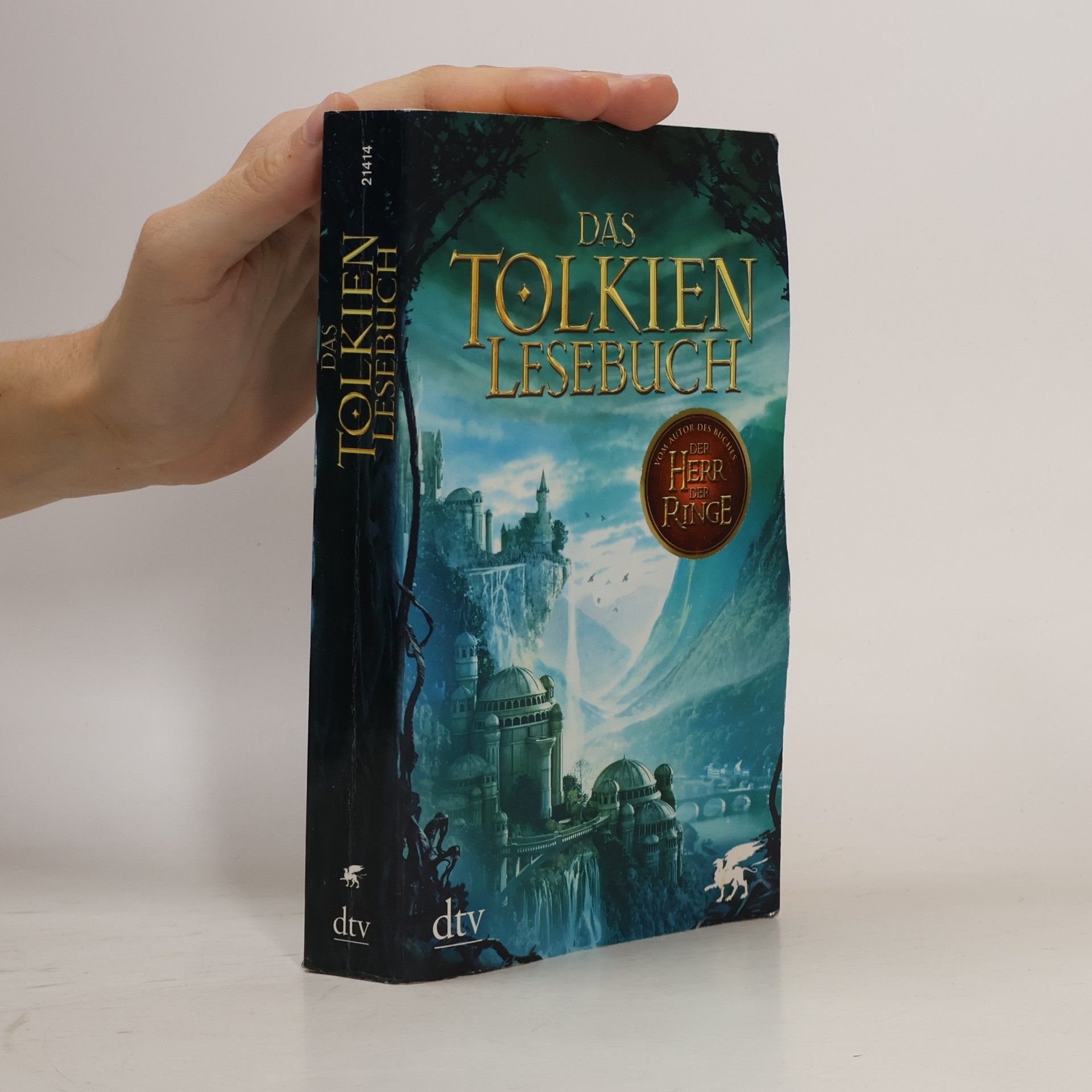 J. R. R. Tolkien Das Tolkien-Lesebuch