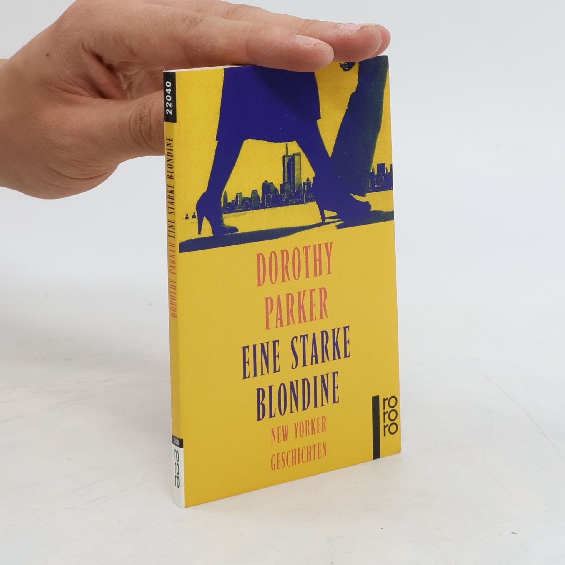 Dorothy Parker Eine starke Blondine
