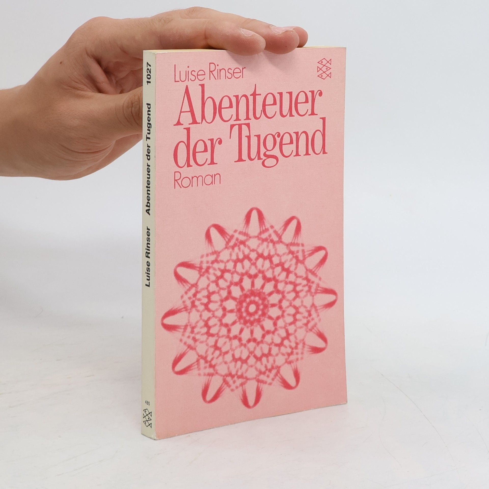 Luise Rinser Abenteuer der Tugend