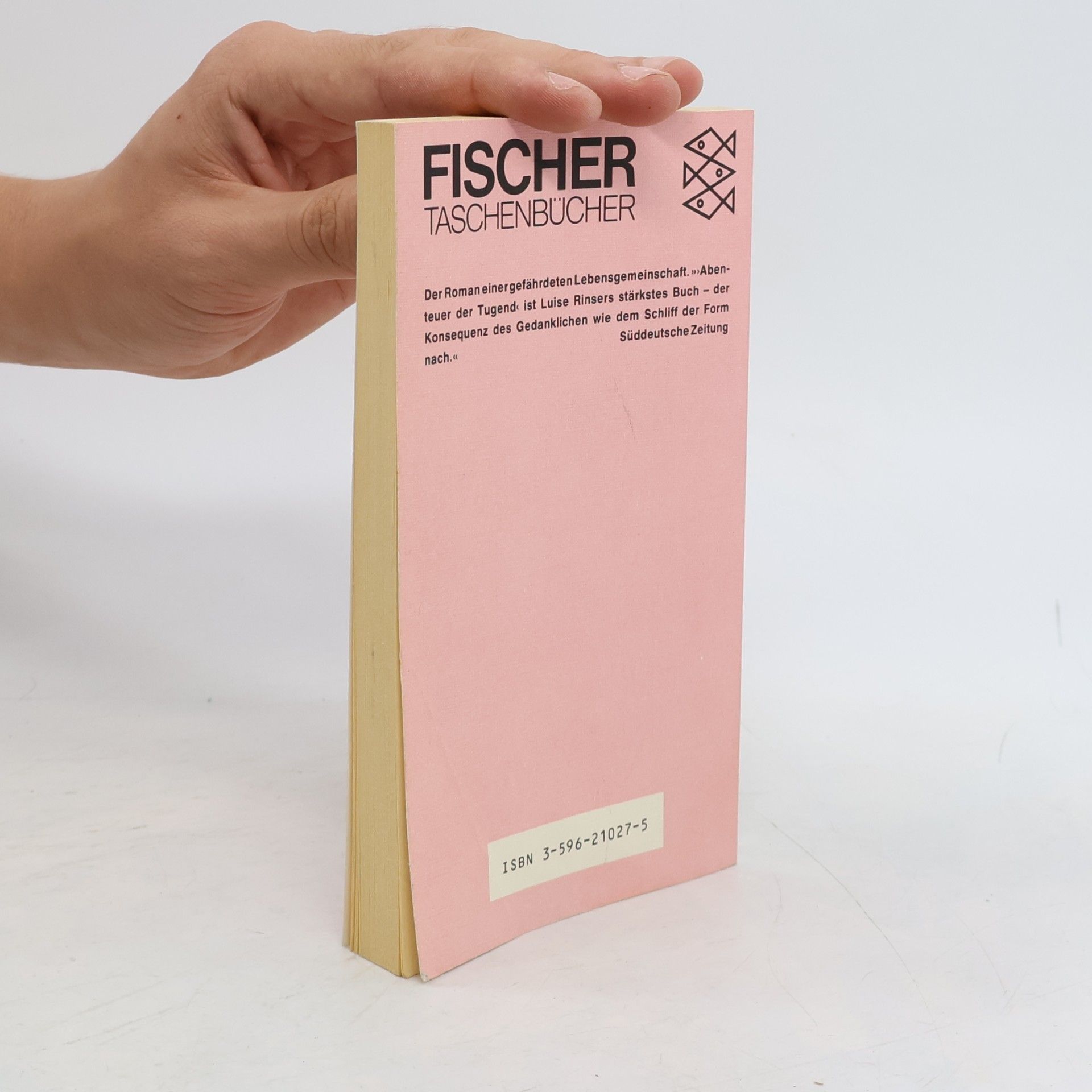 Luise Rinser Abenteuer der Tugend