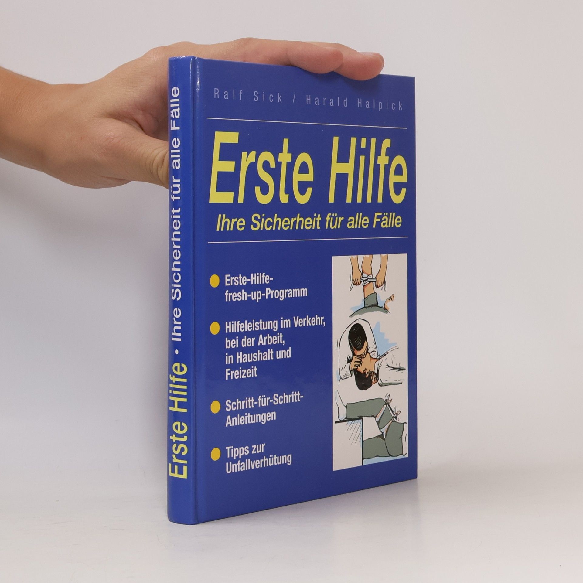 Erste Hilfe. Ihre Sicherheit für alle Fälle