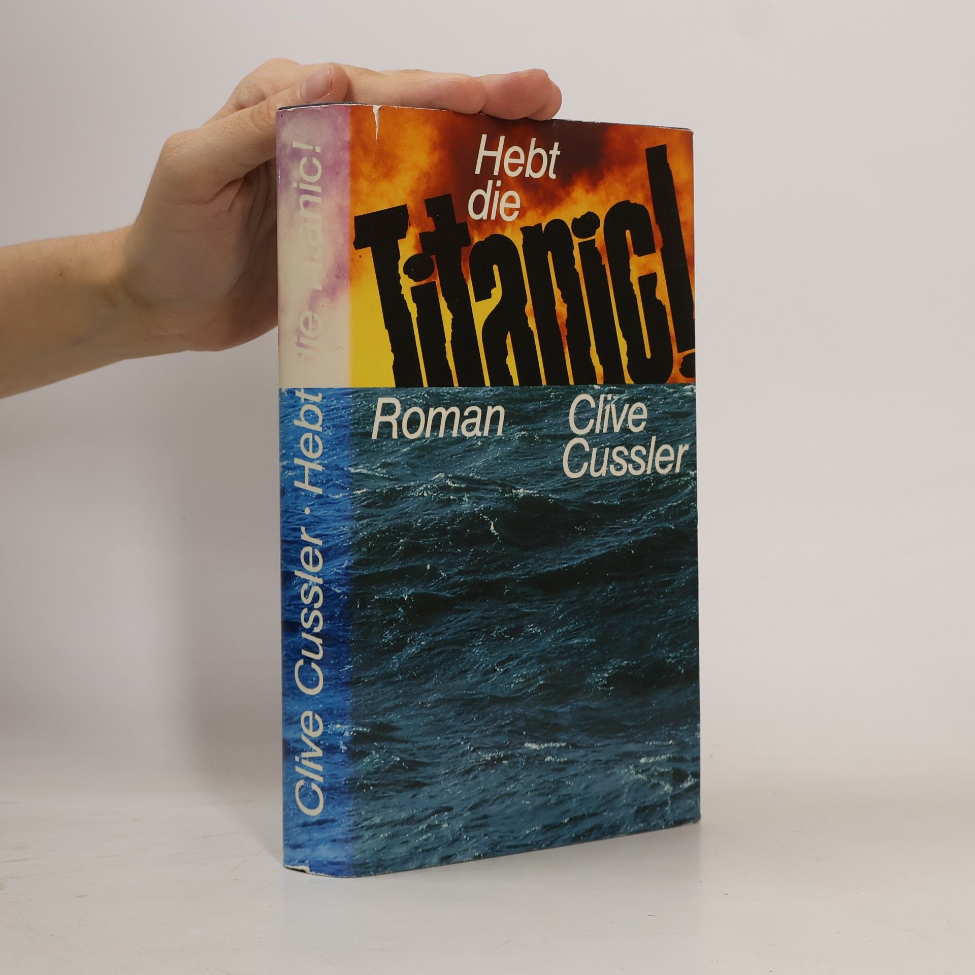 Clive Cussler Hebt die Titanic!