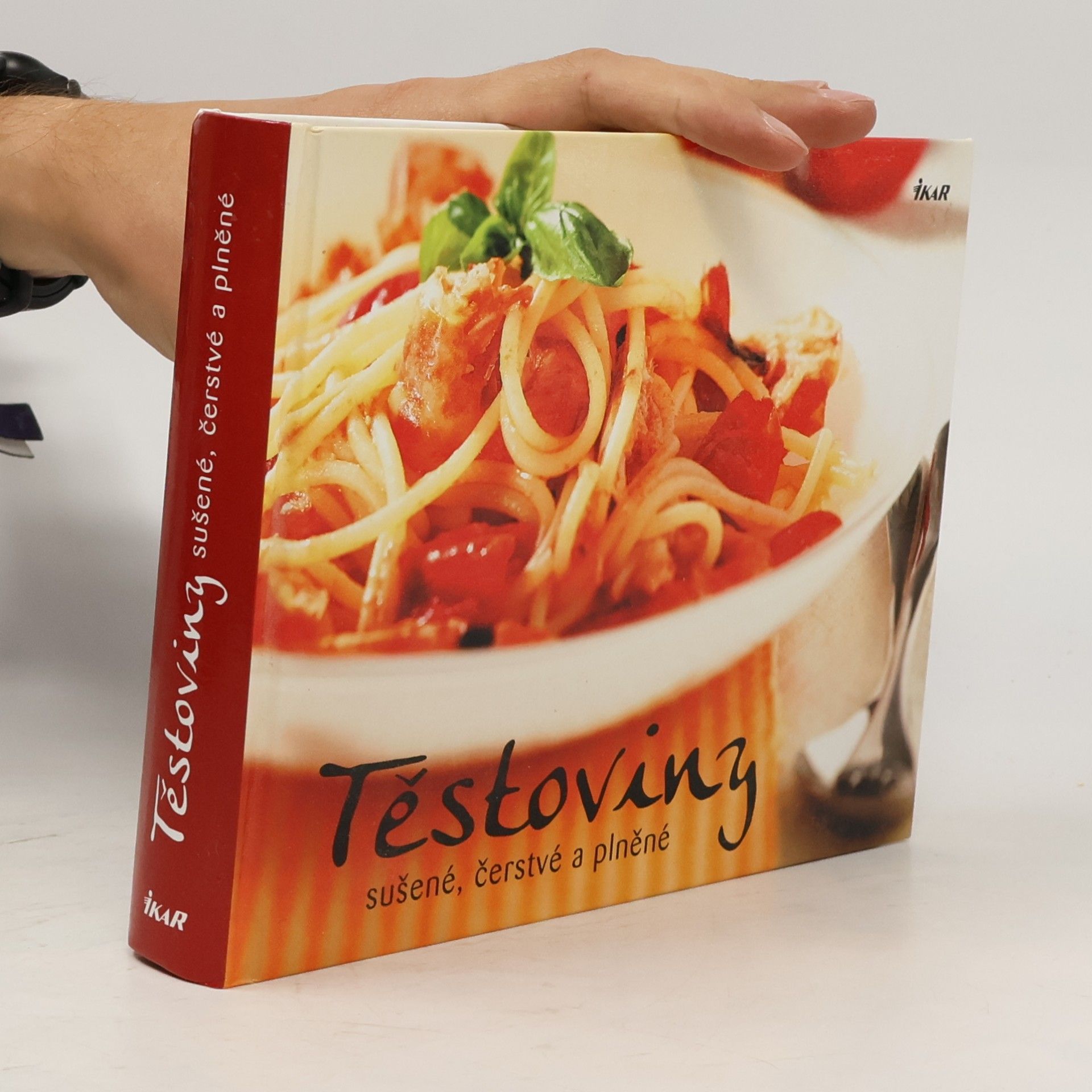 Collectif d'auteurs Těstoviny. Sušené, čerstvé a plněné