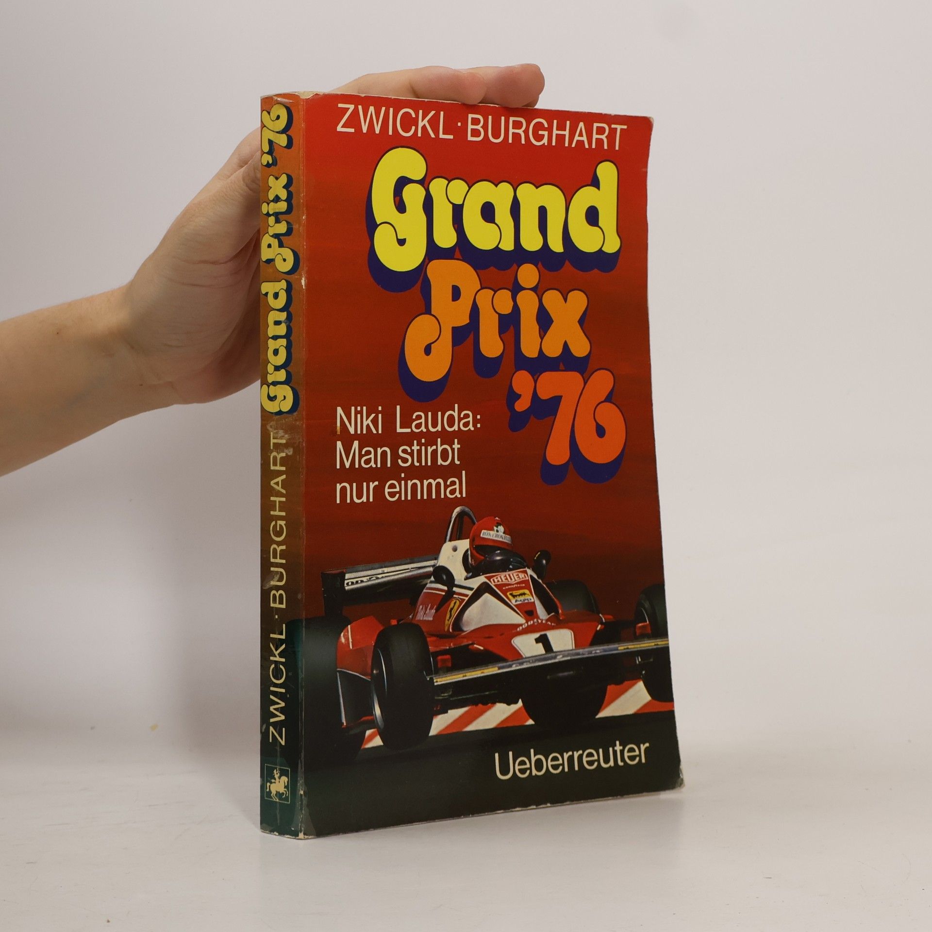 Helmut Zwickl Grand Prix '76