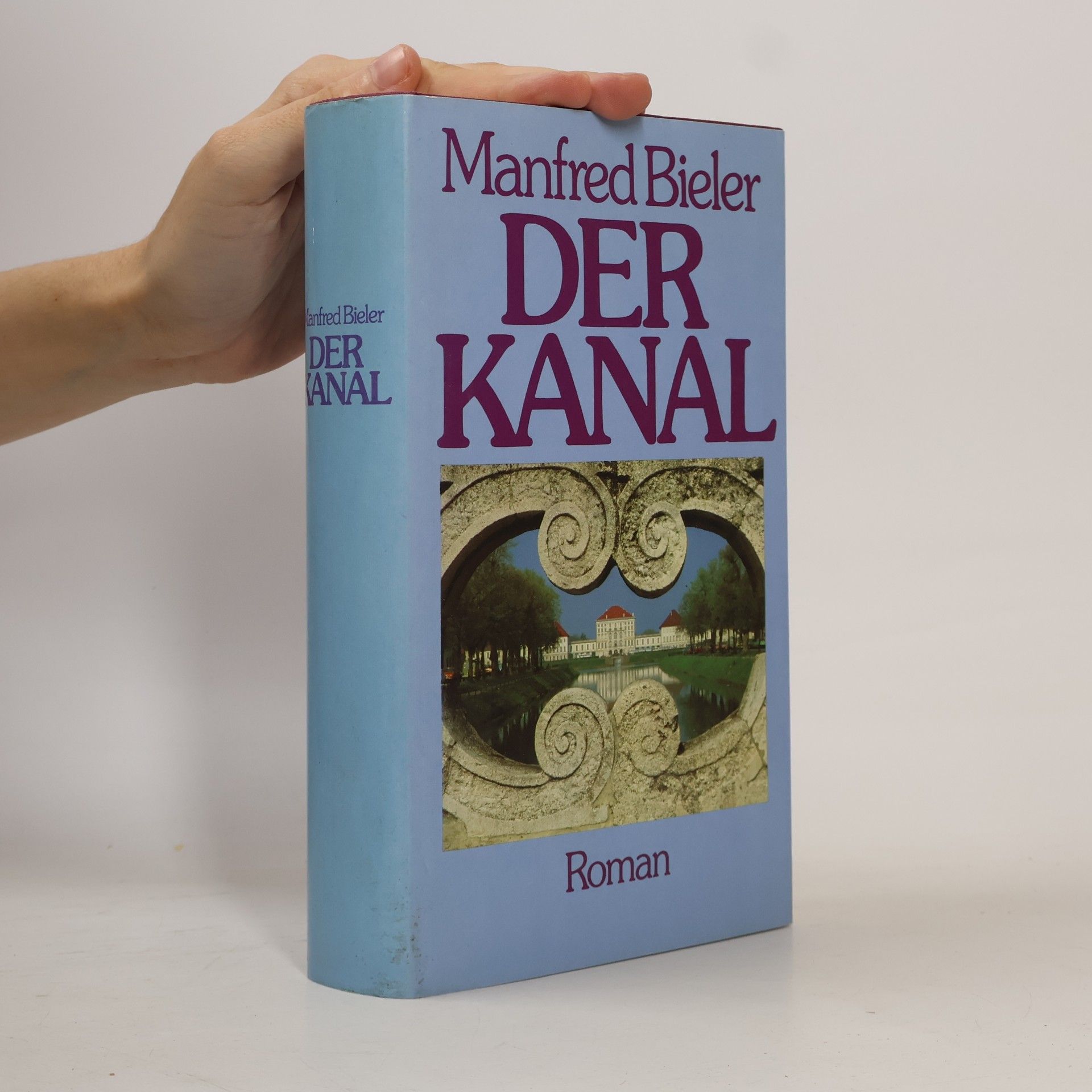 Manfred Bieler Der Kanal