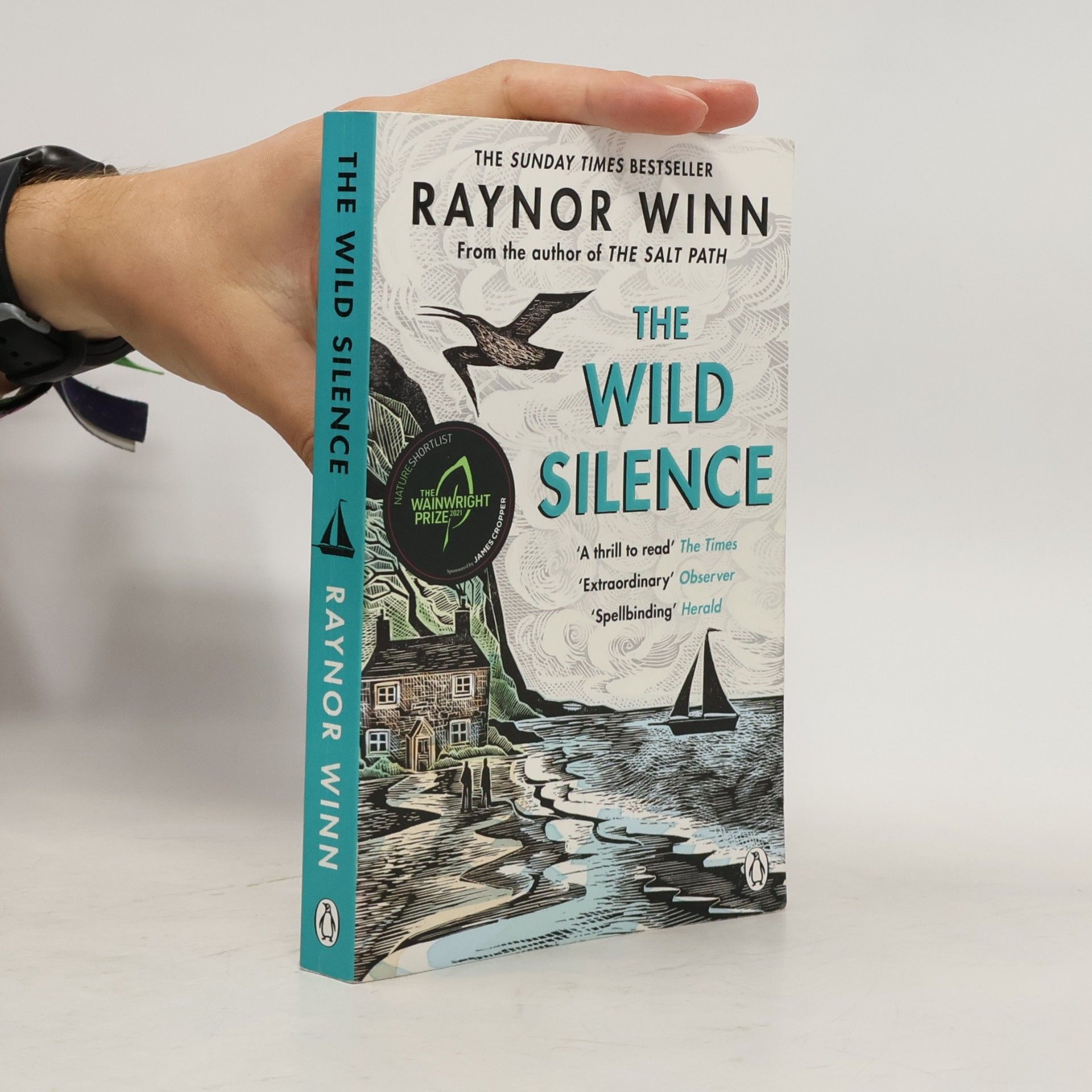 Raynor Winn The wild silence