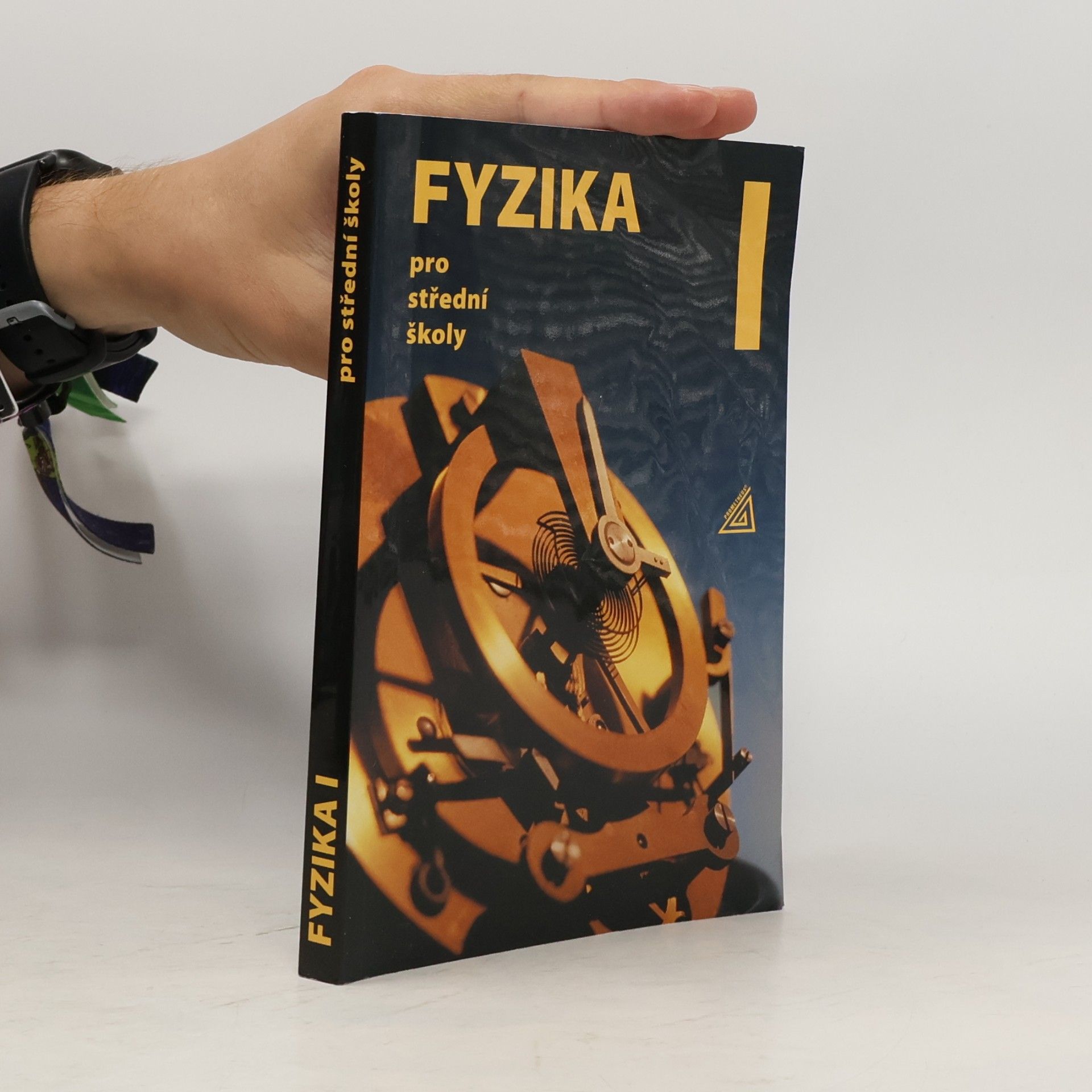 Radmila Hýblová Fyzika pro střední školy I