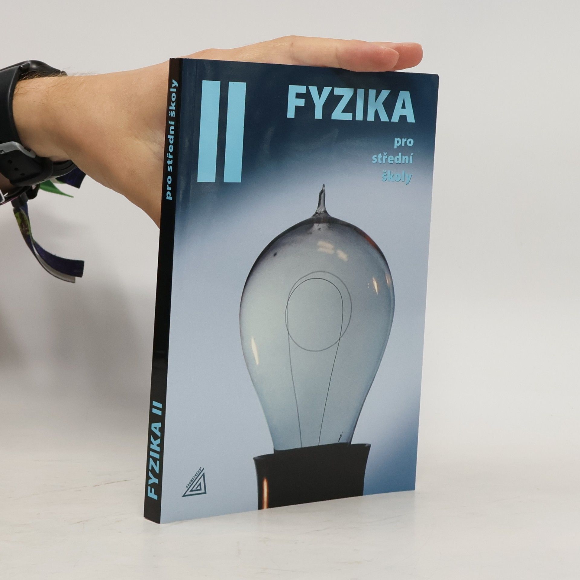 Fyzika pro střední školy, 2. díl (kniha + ED)