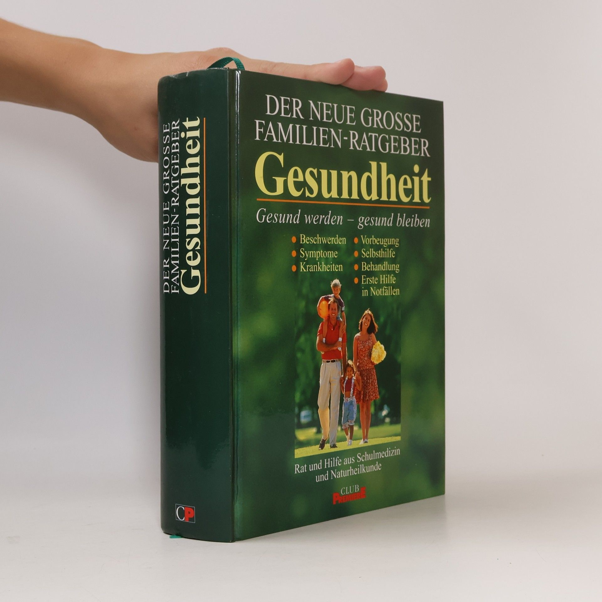 Autorenkollektiv Der neue grosse Familien-Ratgeber. Gesundheit