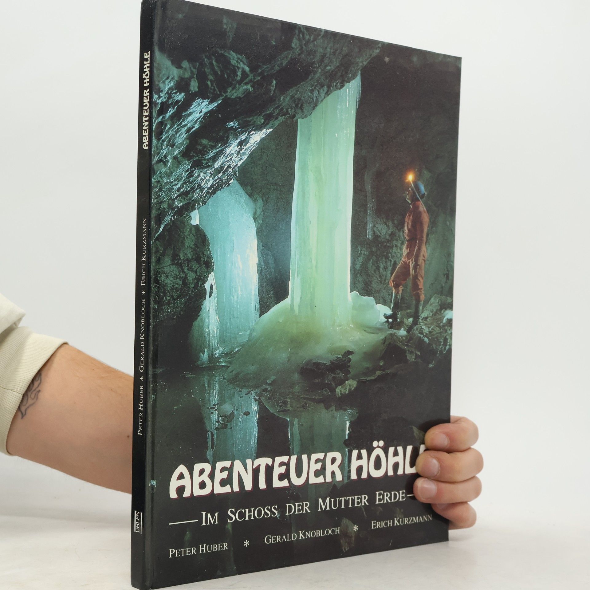 Peter Huber Abenteuer Höhle