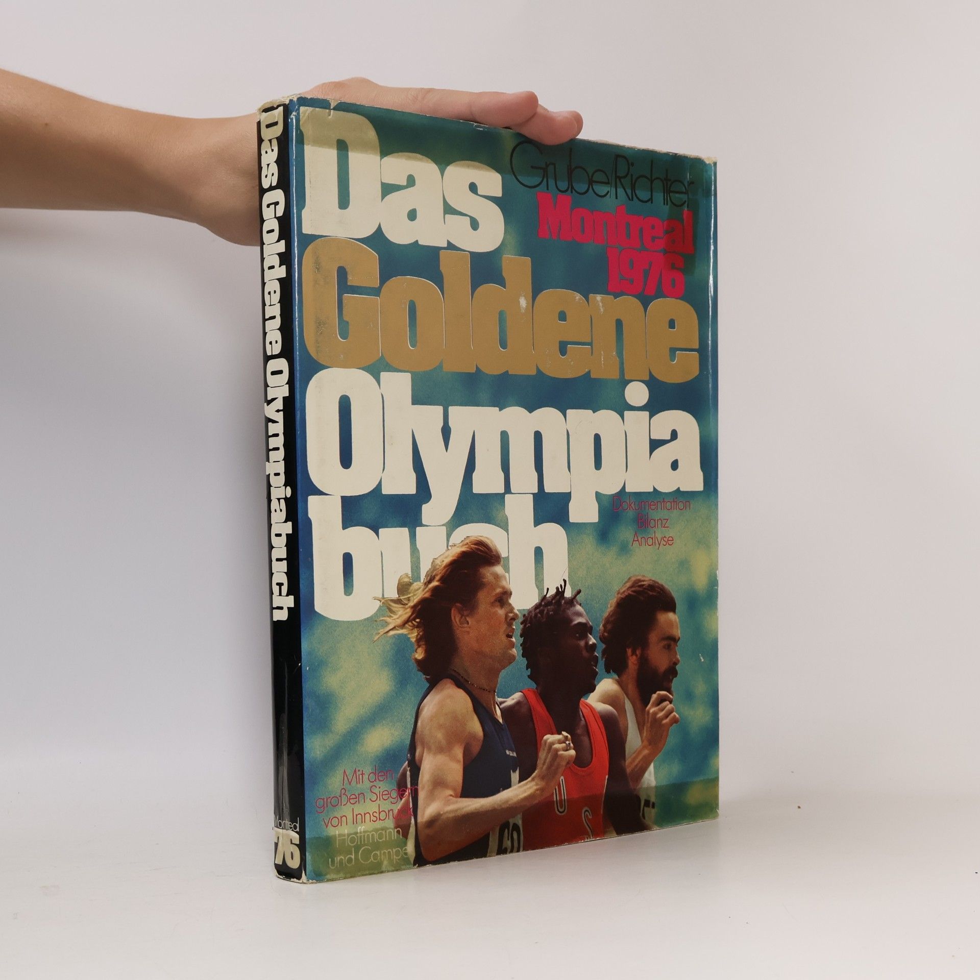 Frank Grube Das goldene Olympiabuch