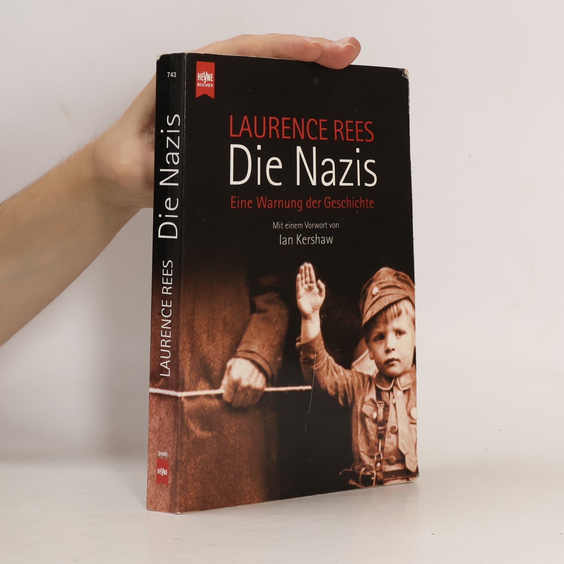 Laurence Rees Die Nazis