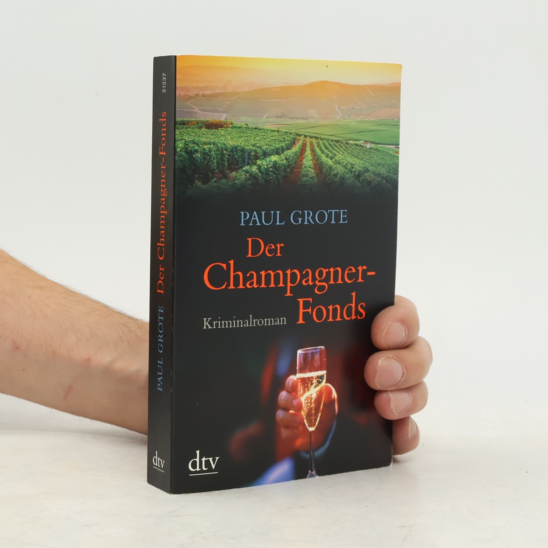 Paul Grote Der Champagner-Fonds