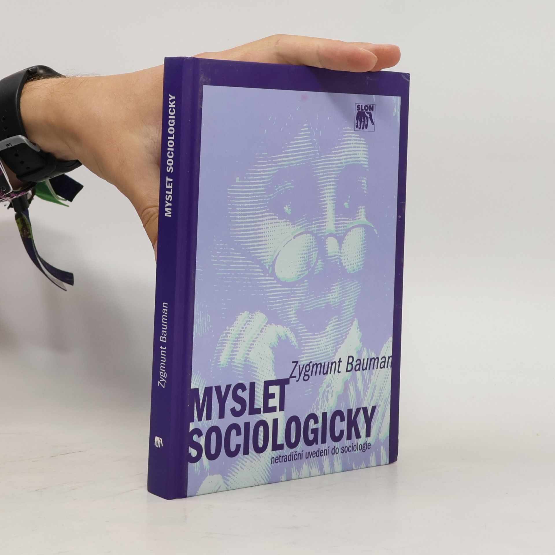 Zygmunt Bauman Myslet sociologicky