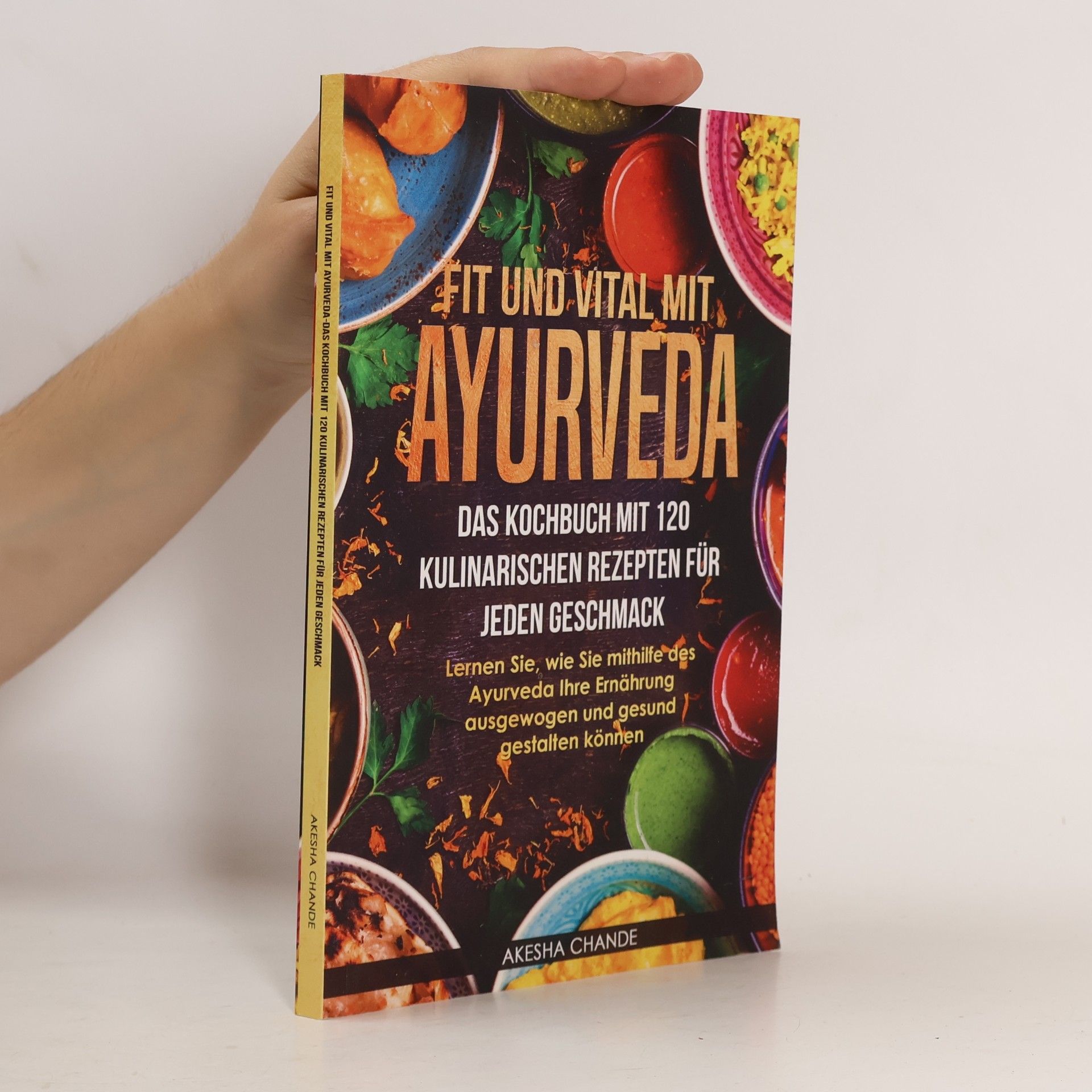 Akesha Chande Fit und Vital mit Ayurveda
