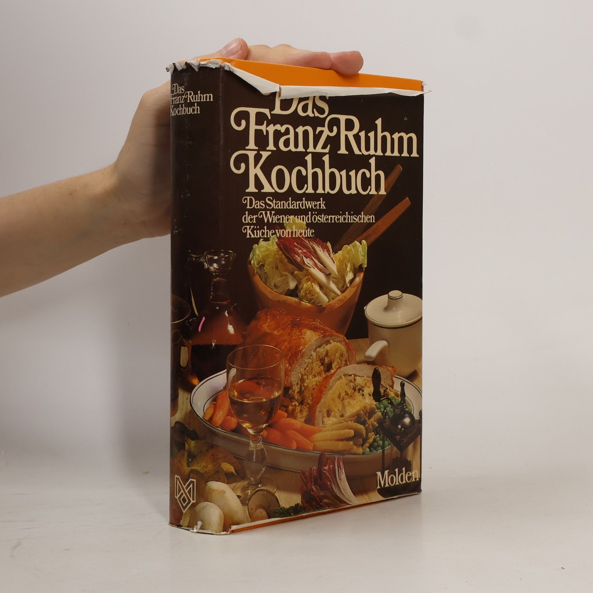 Franz Ruhm Das Franz-Ruhm-Kochbuch