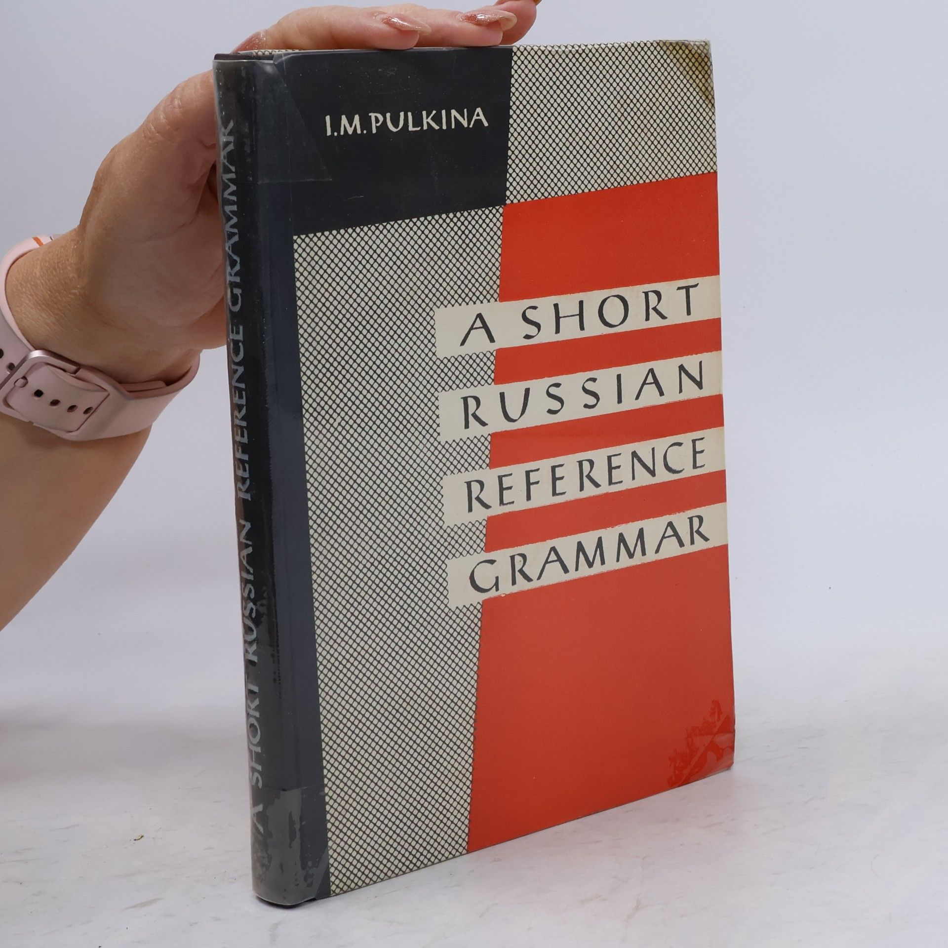 I.M. Pulkina A Short Russian Reference Grammar
