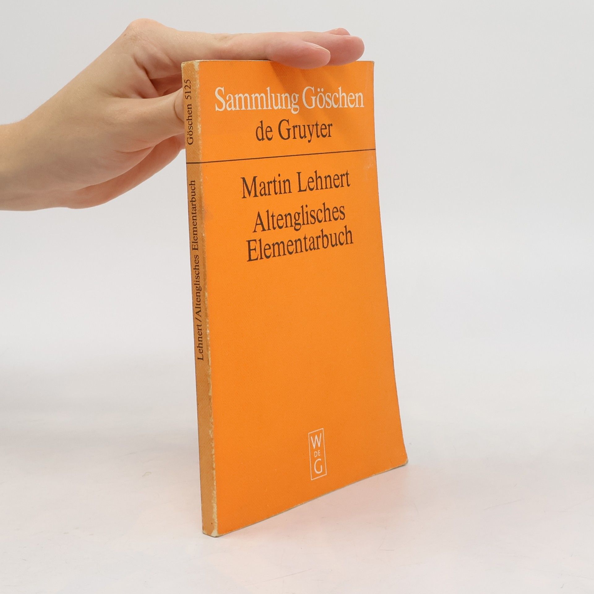 Martin Lehnert Sammlung Göschen - 5125: Altenglisches Elementarbuch