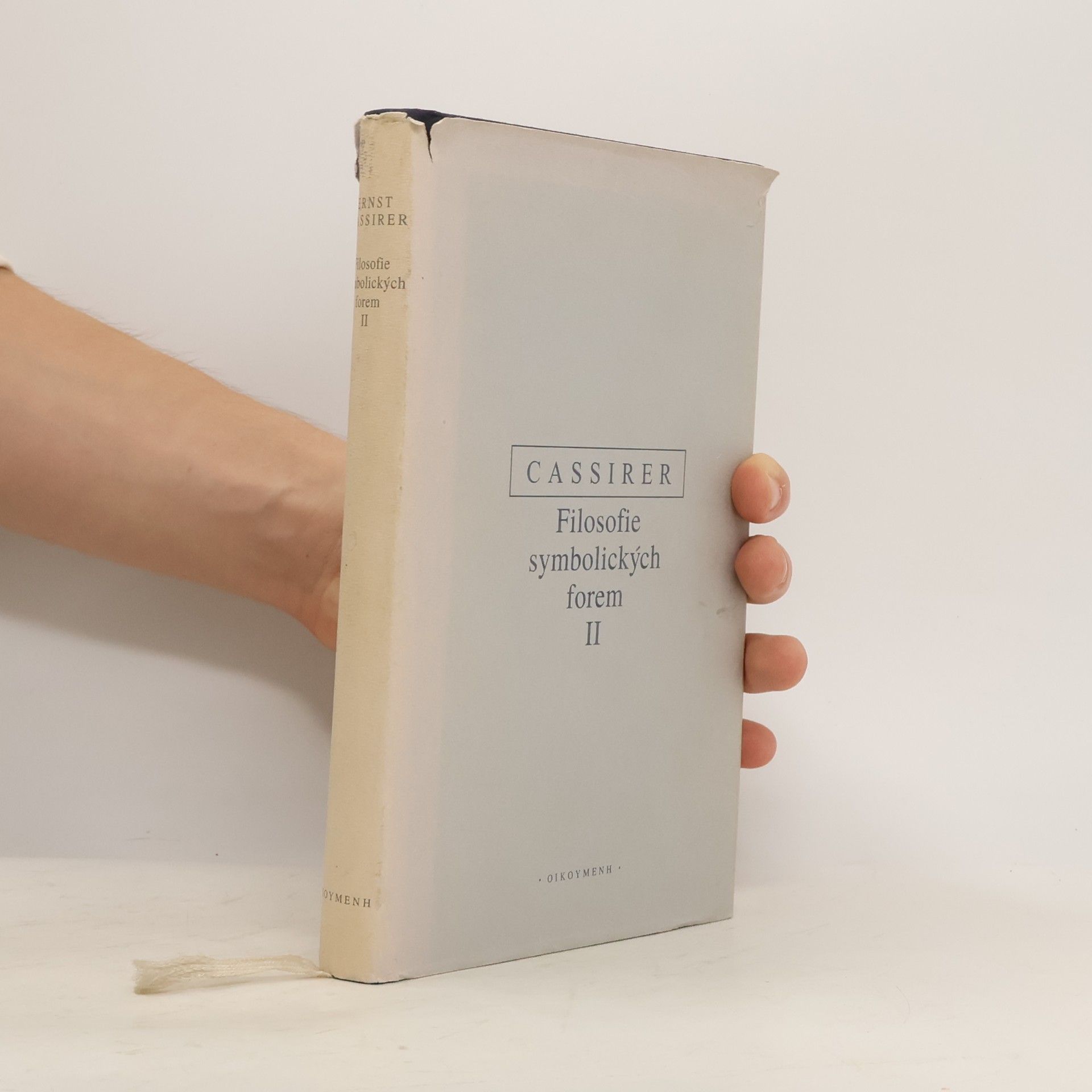 Ernst Cassirer Filosofie symbolických forem II