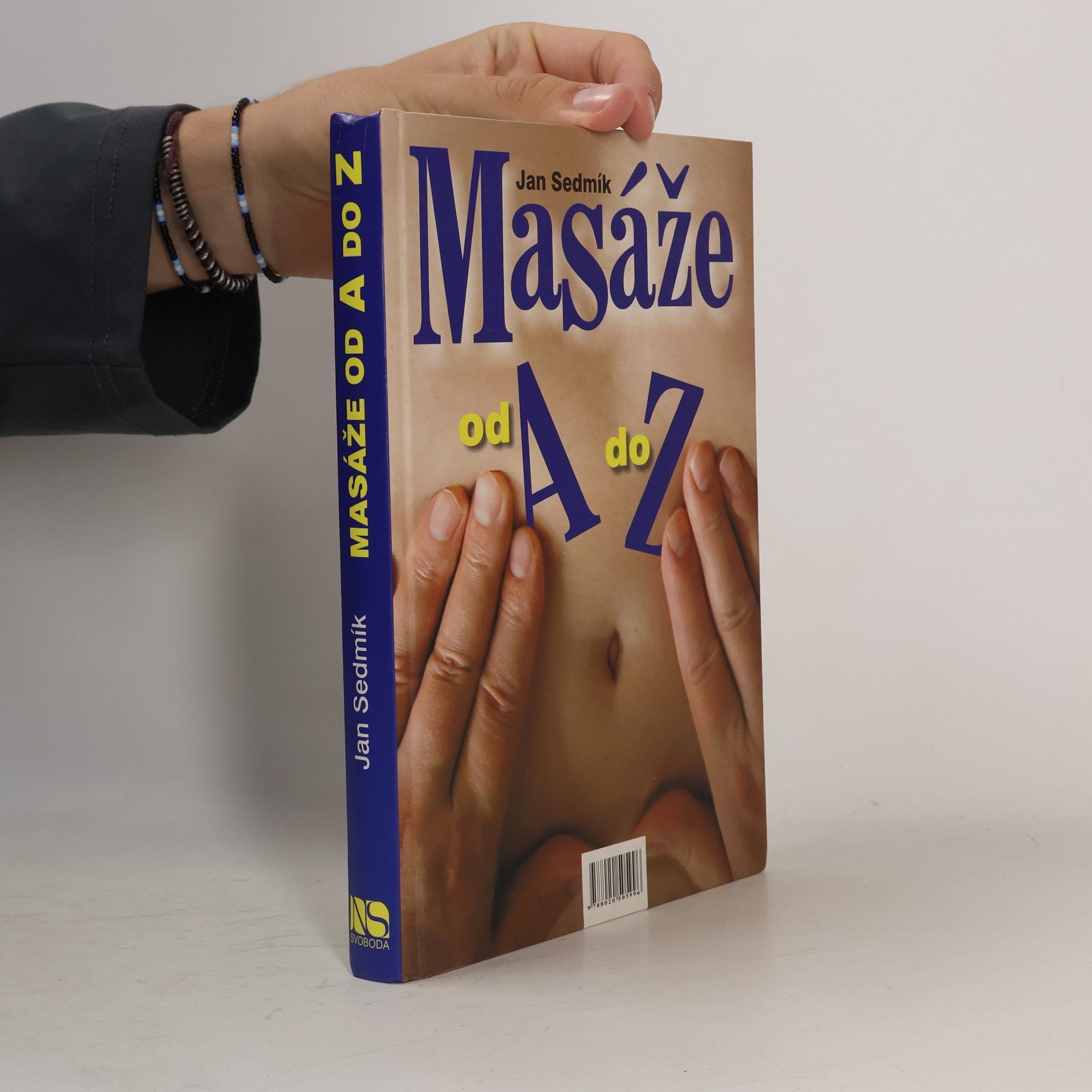 Jan Sedmík Masáže od A do Z