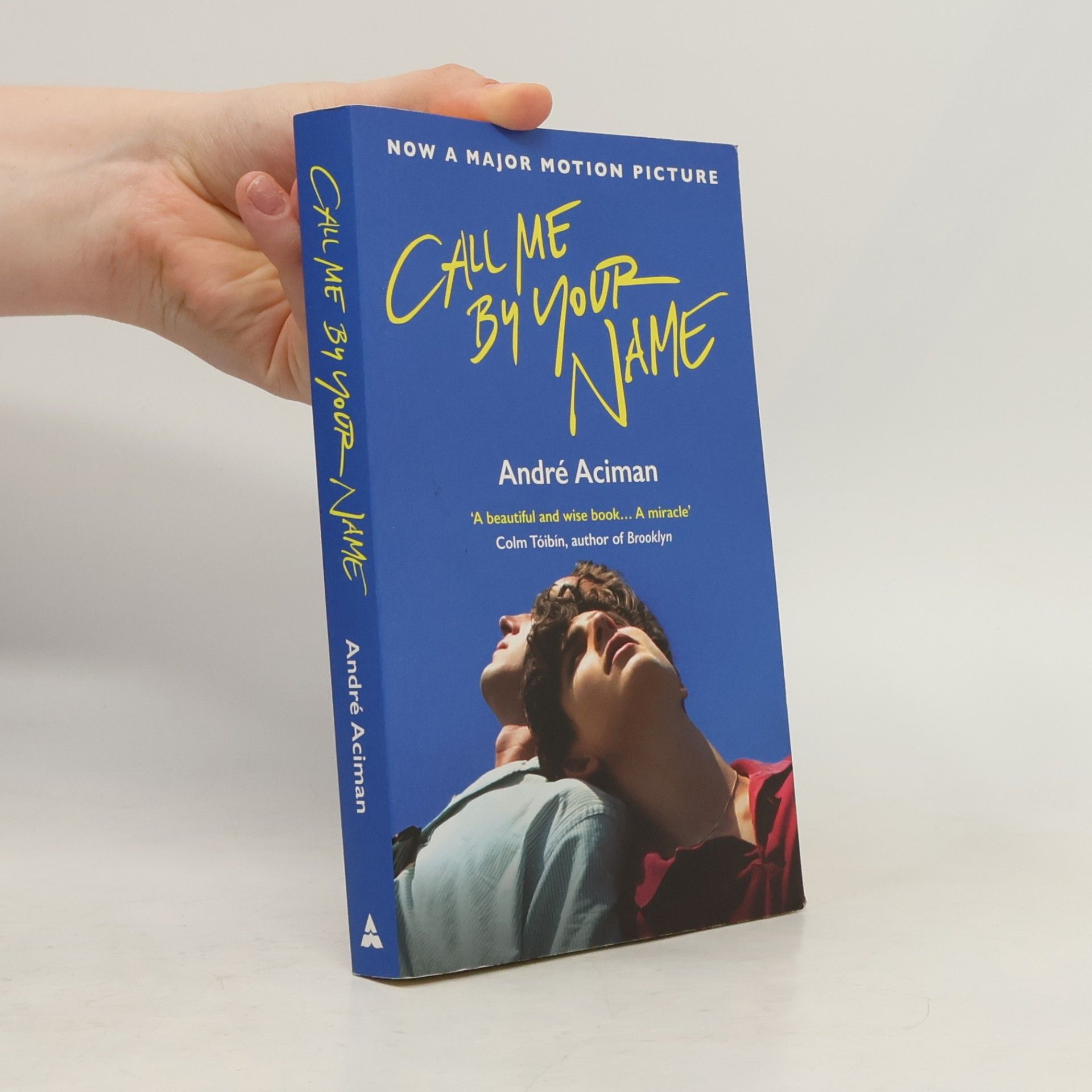André Aciman Call Me By Your Name