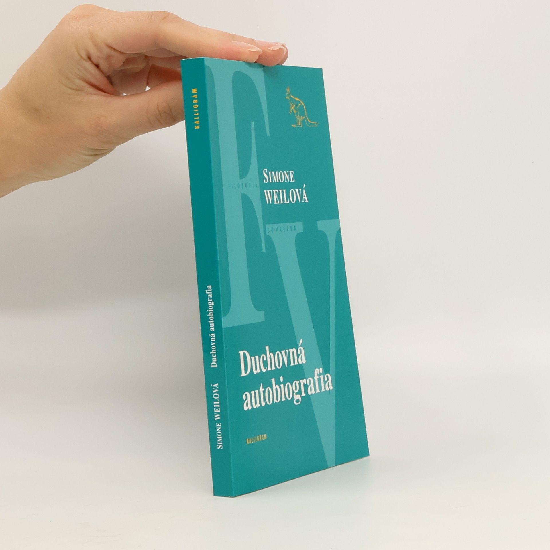 Simone Weil Duchovná autobiografia