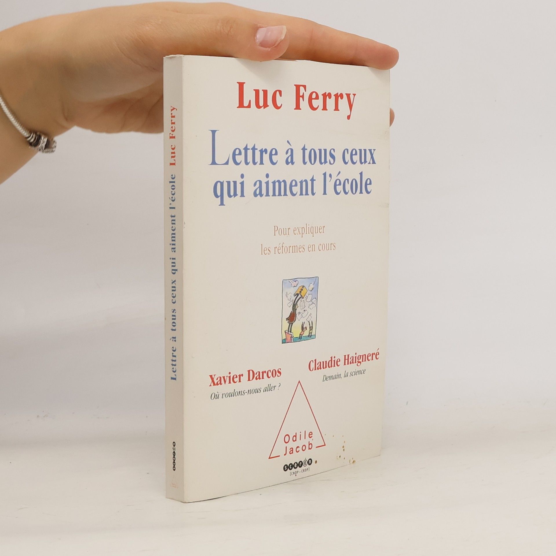 Claudie Haigneré Lettre à tous ceux qui aiment l'école