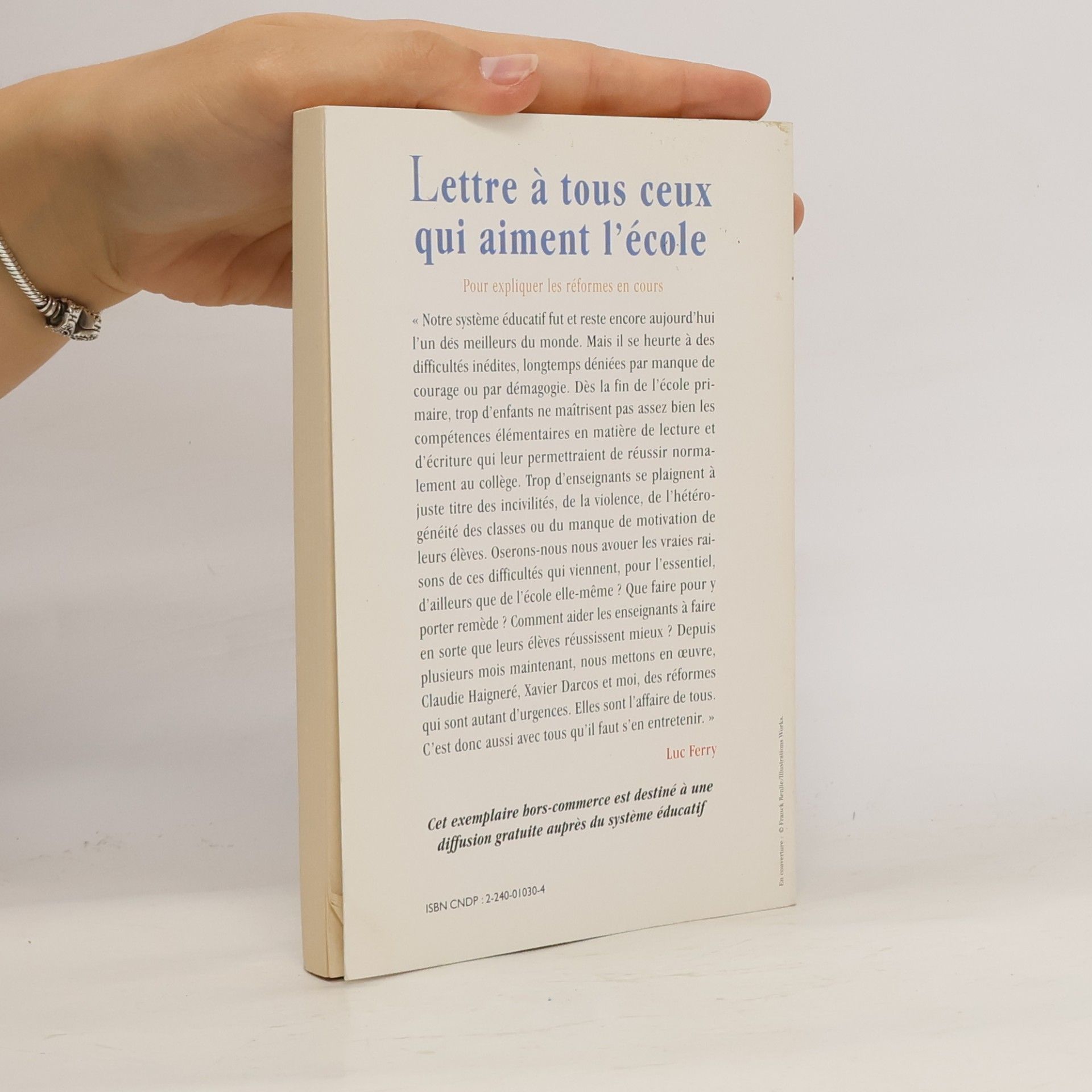 Luc Ferry Lettre à tous ceux qui aiment l'école