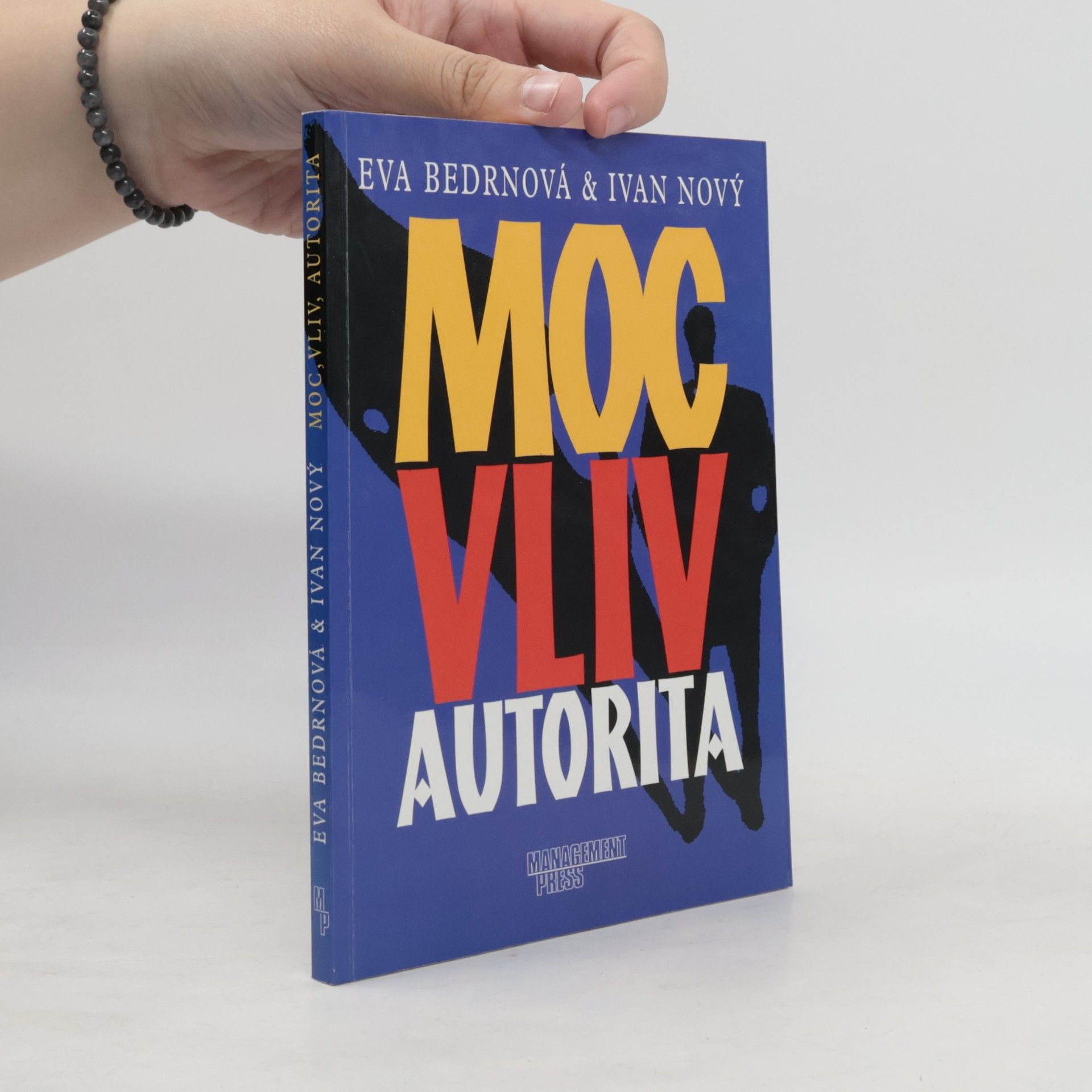 Moc, vliv, autorita