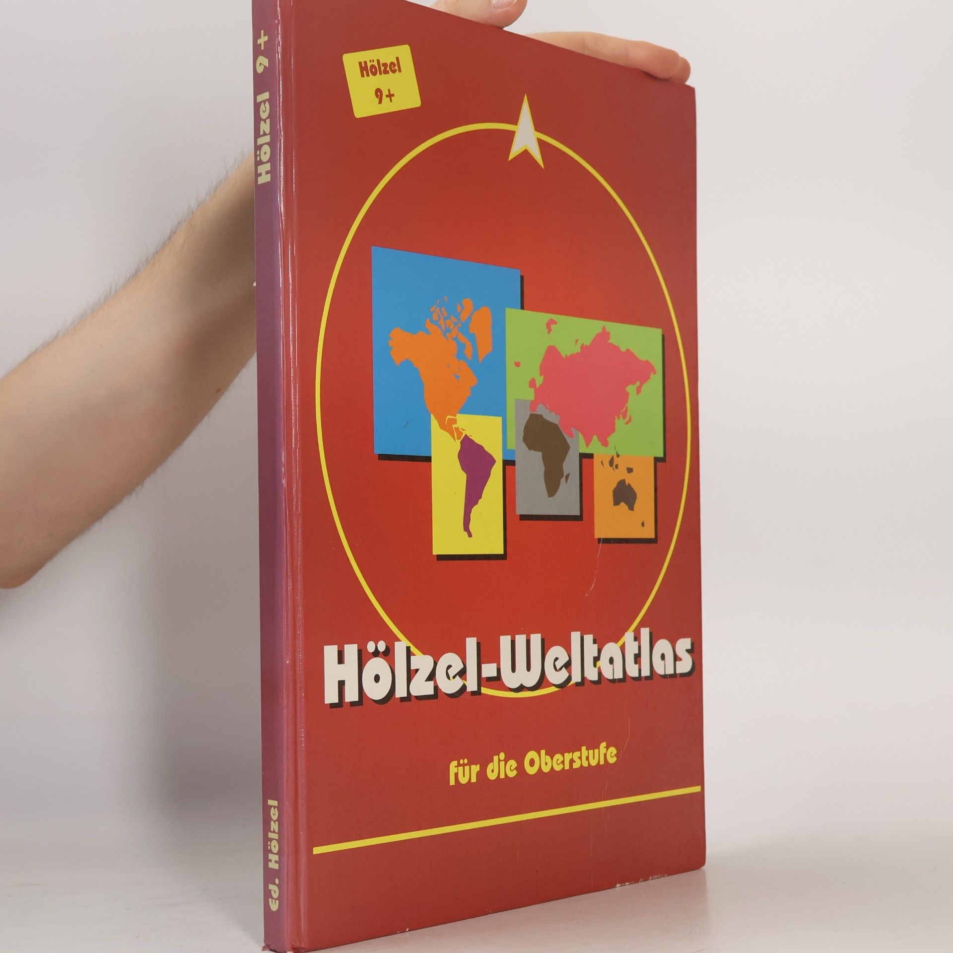 Autorenkollektiv Hölzel-Weltatlas für die Oberstufe