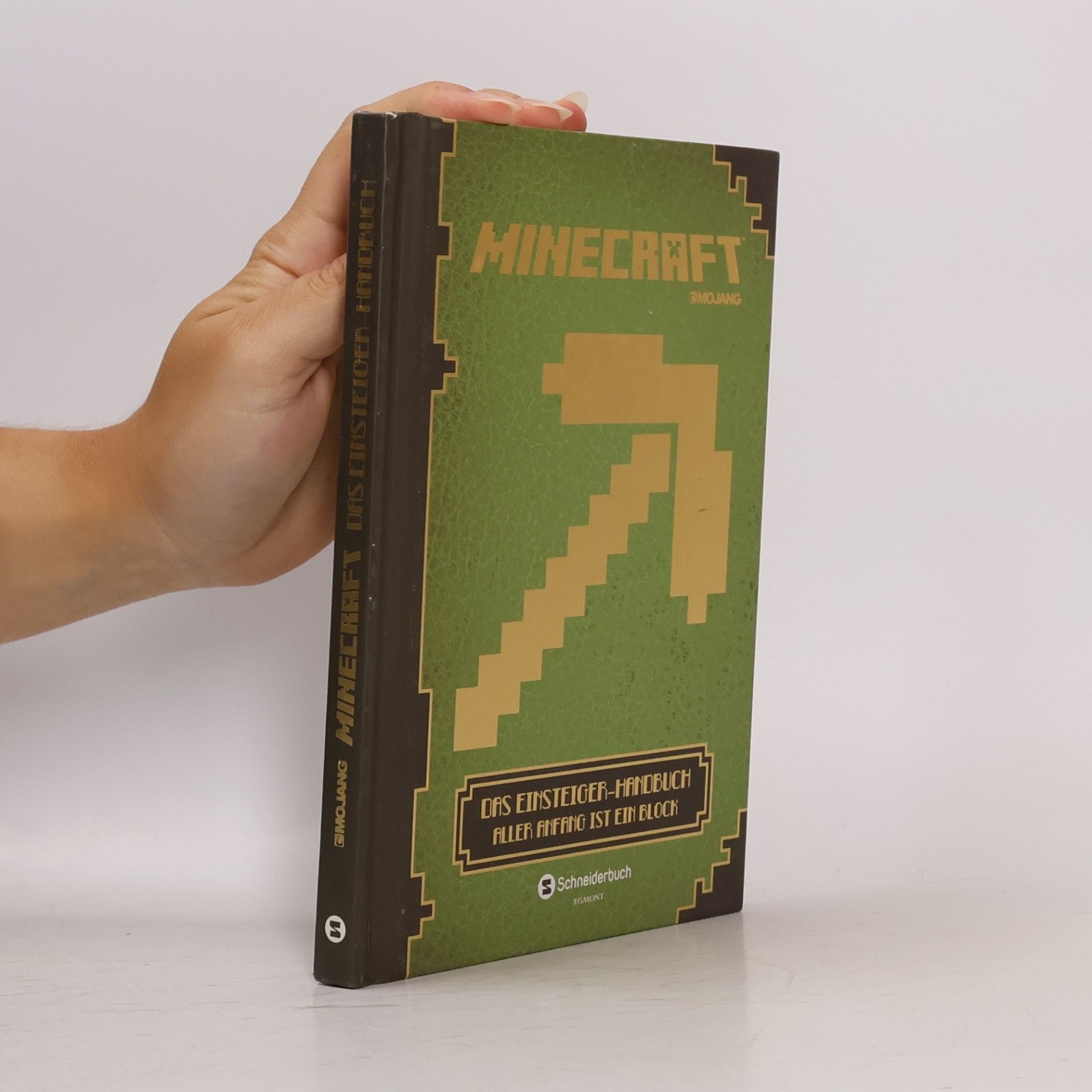 Nick Farwell Minecraft. Das Einsteiger-Handbuch. Aller Anfang ist ein Block