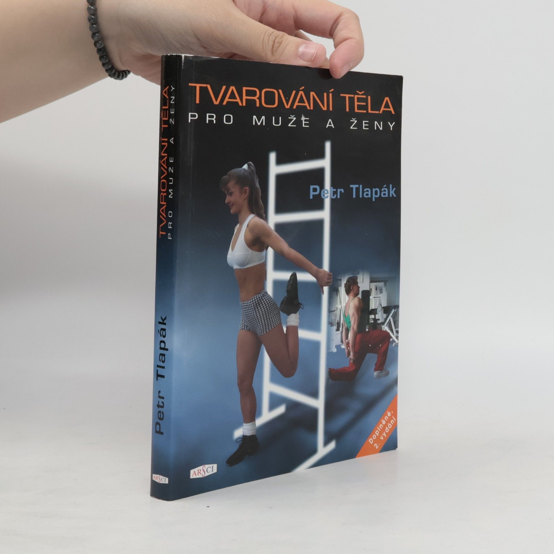 Petr Tlapák Tvarování těla pro muže a ženy