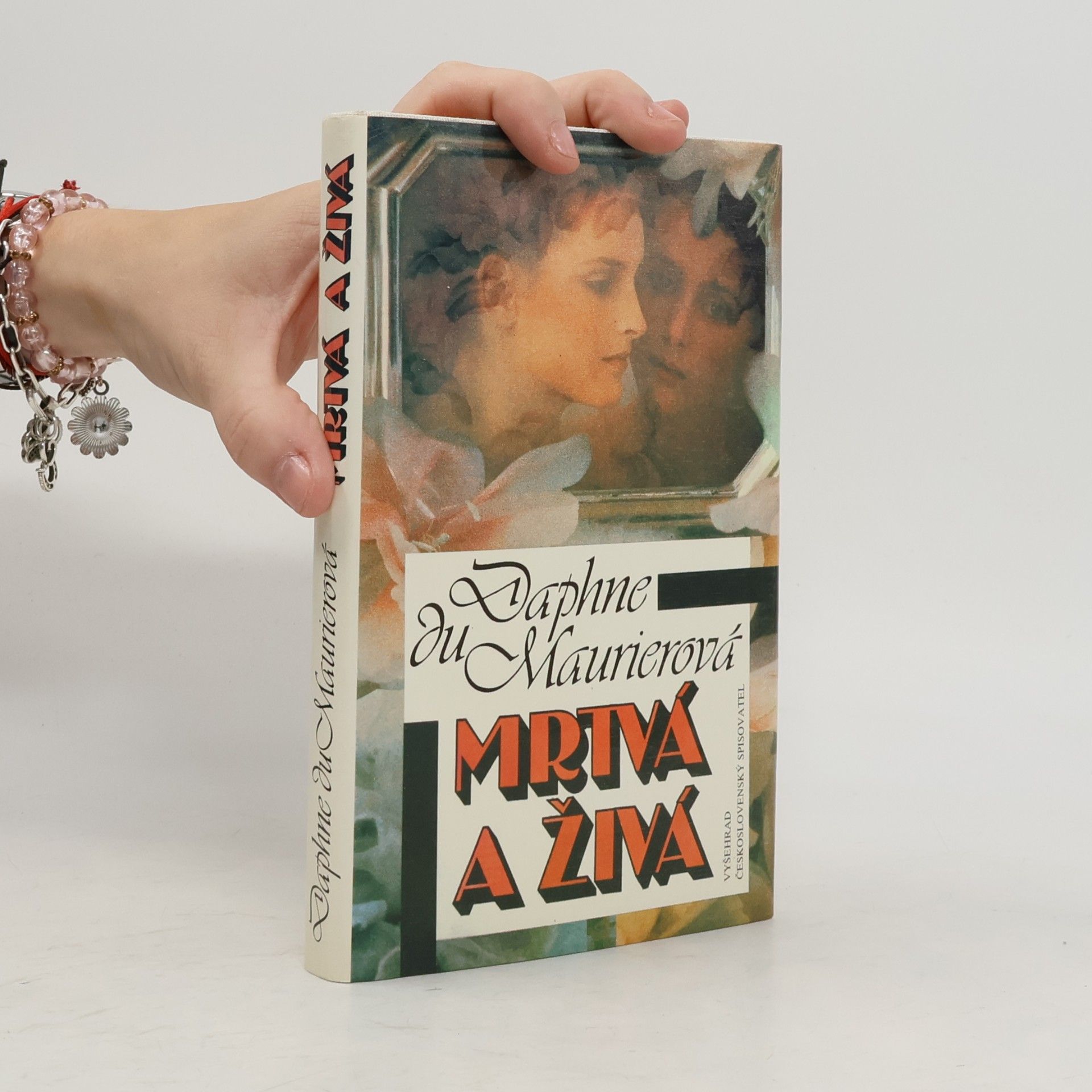 Daphne du Maurier Mrtvá a živá