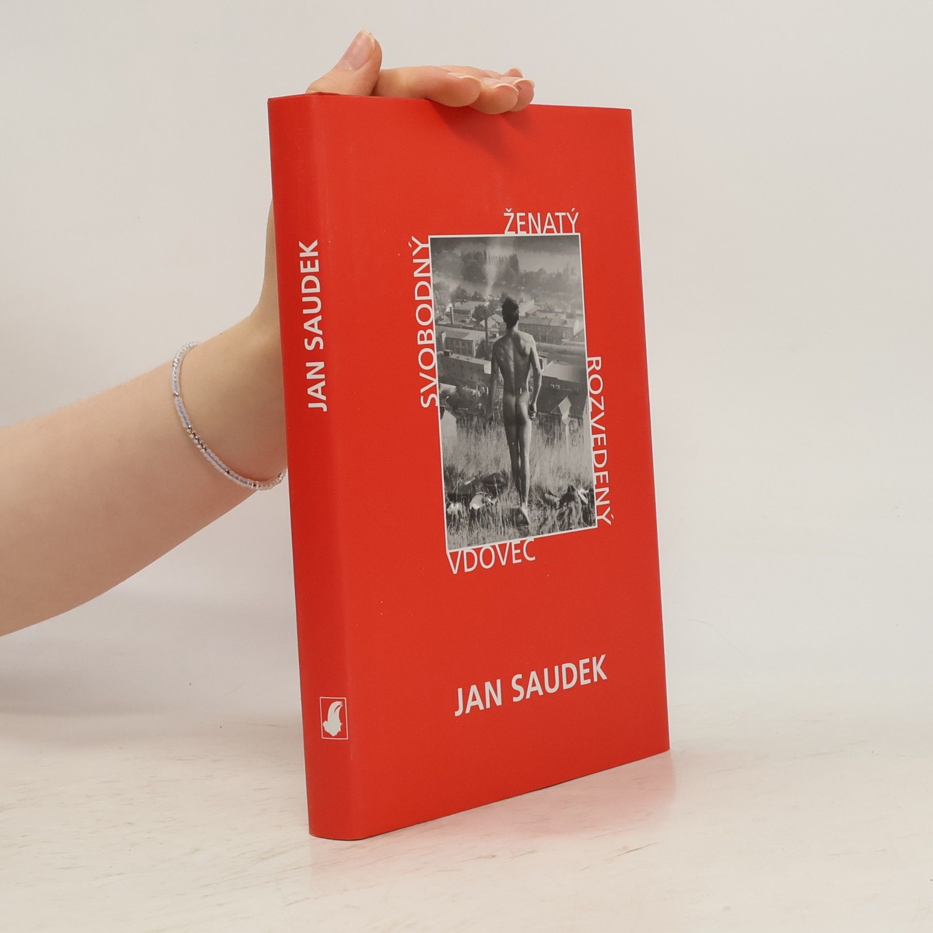Jan Saudek Svobodný, ženatý, rozvedený, vdovec