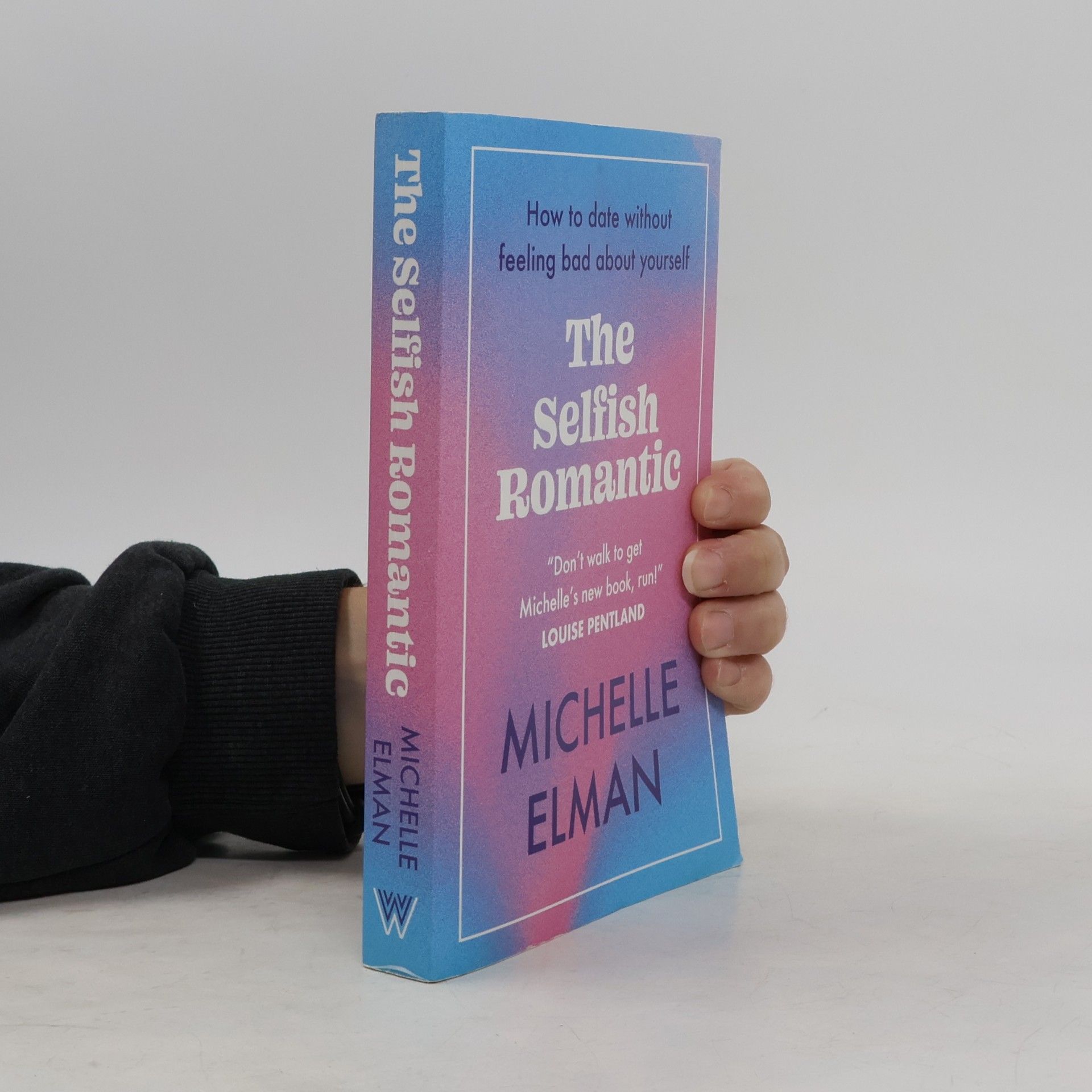 Michelle Elman The Selfish Romantic