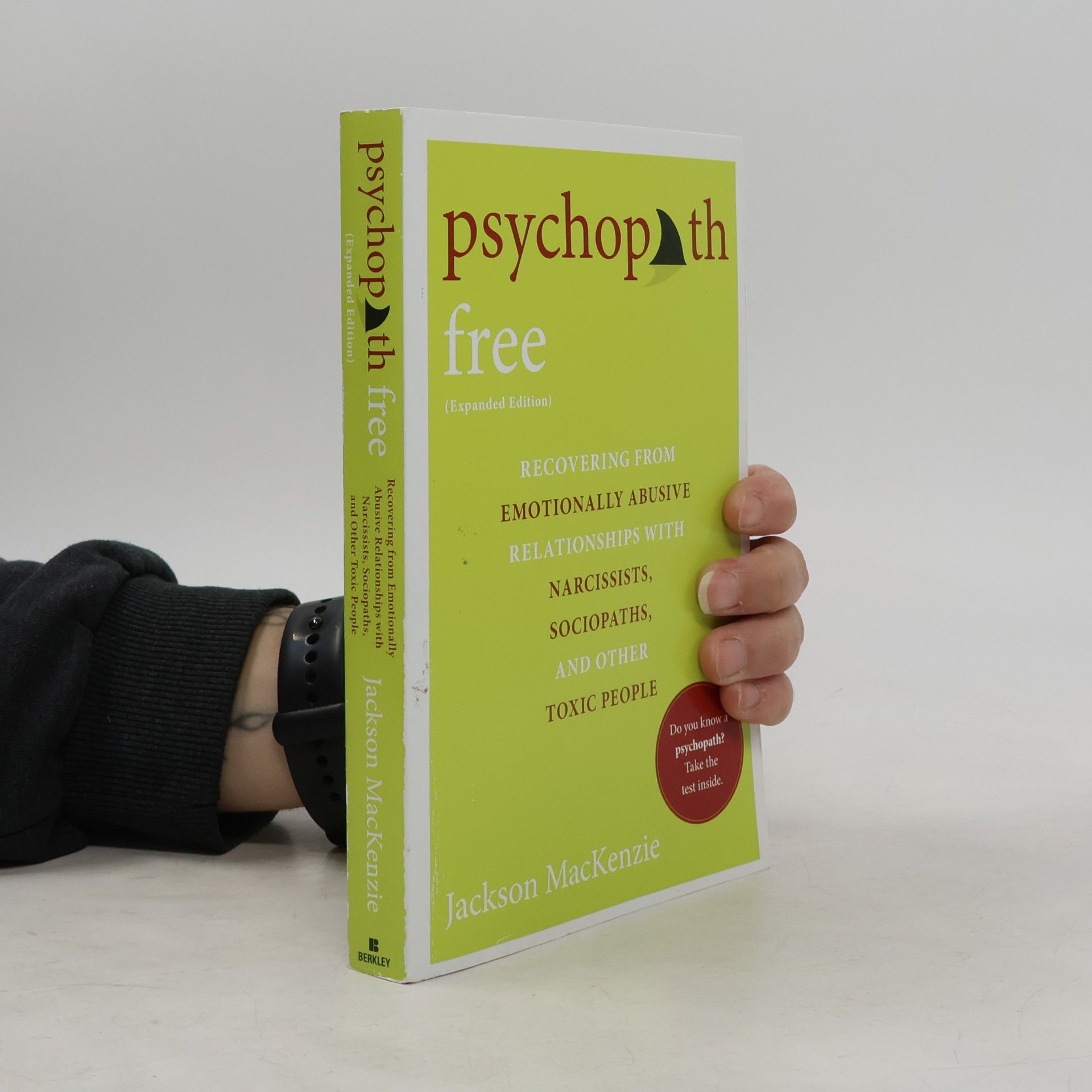 Jackson MacKenzie Psychopath Free (Expanded Edition)
