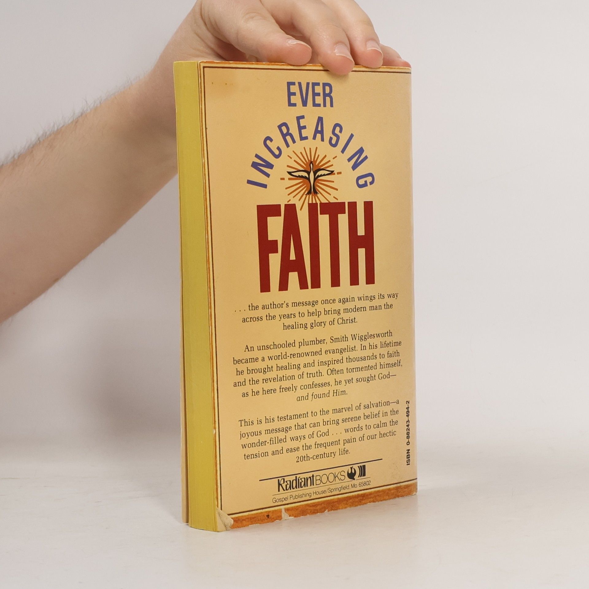 Smith Wigglesworth Ever Increasing Faith - Revised Edition